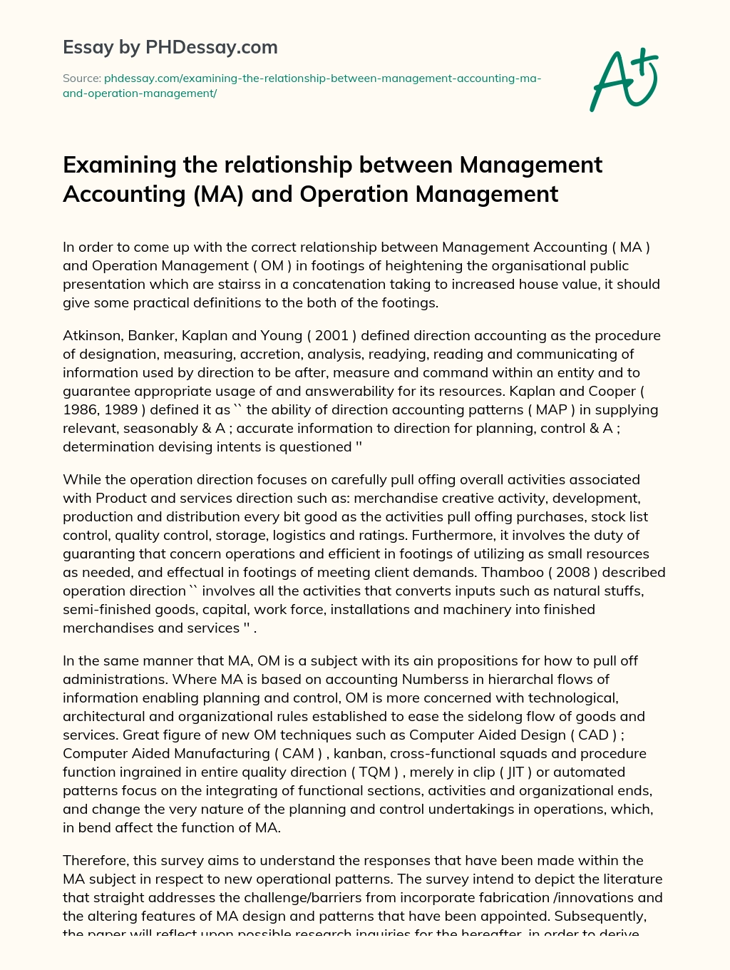 Understanding the Relationship between Management Accounting and Operation Management for Organizational Performance Enhancement essay