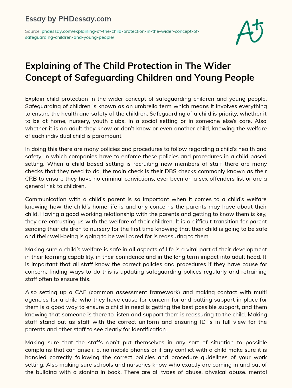 Explaining of The Child Protection in The Wider Concept of Safeguarding Children and Young People essay