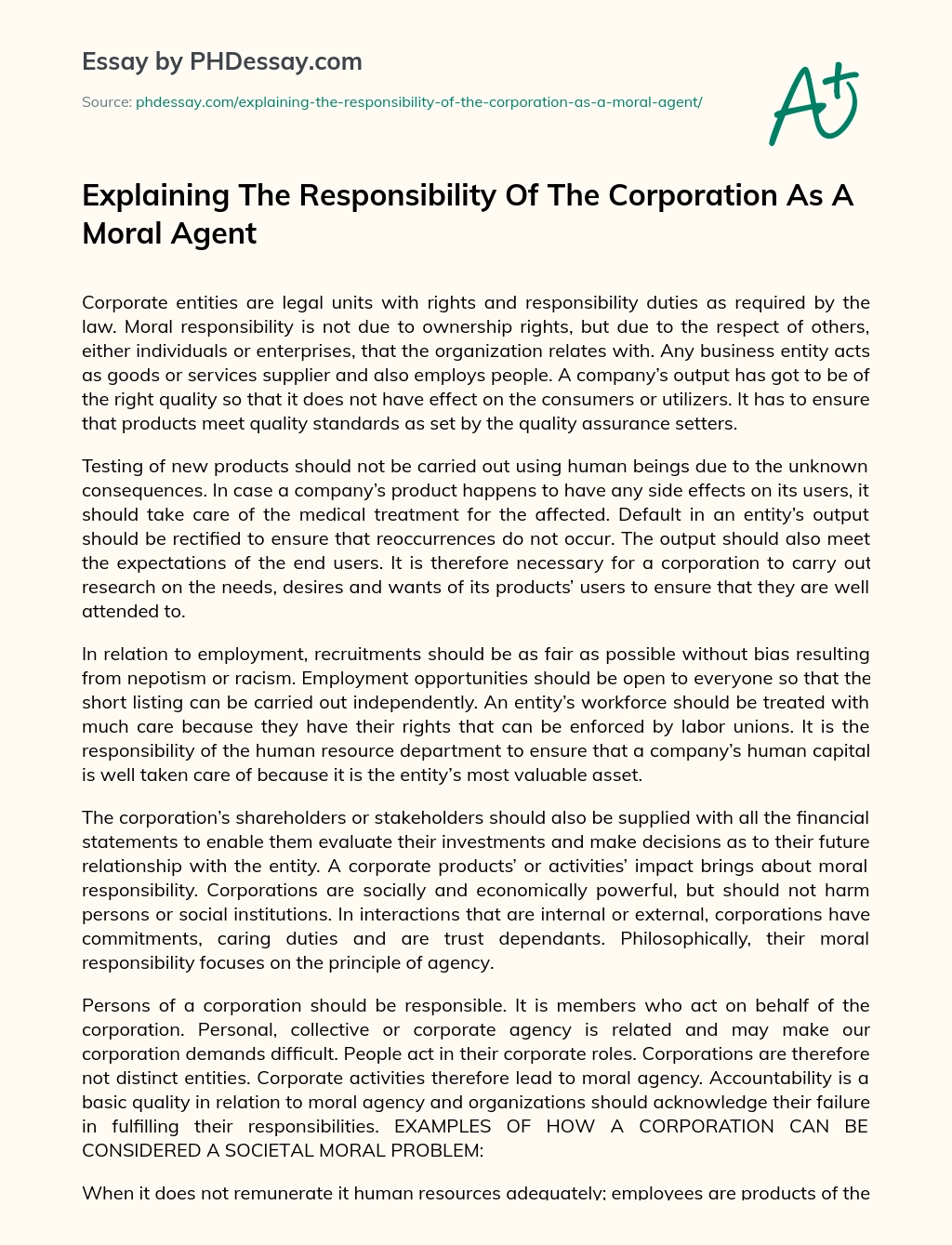 Explaining The Responsibility Of The Corporation As A Moral Agent essay