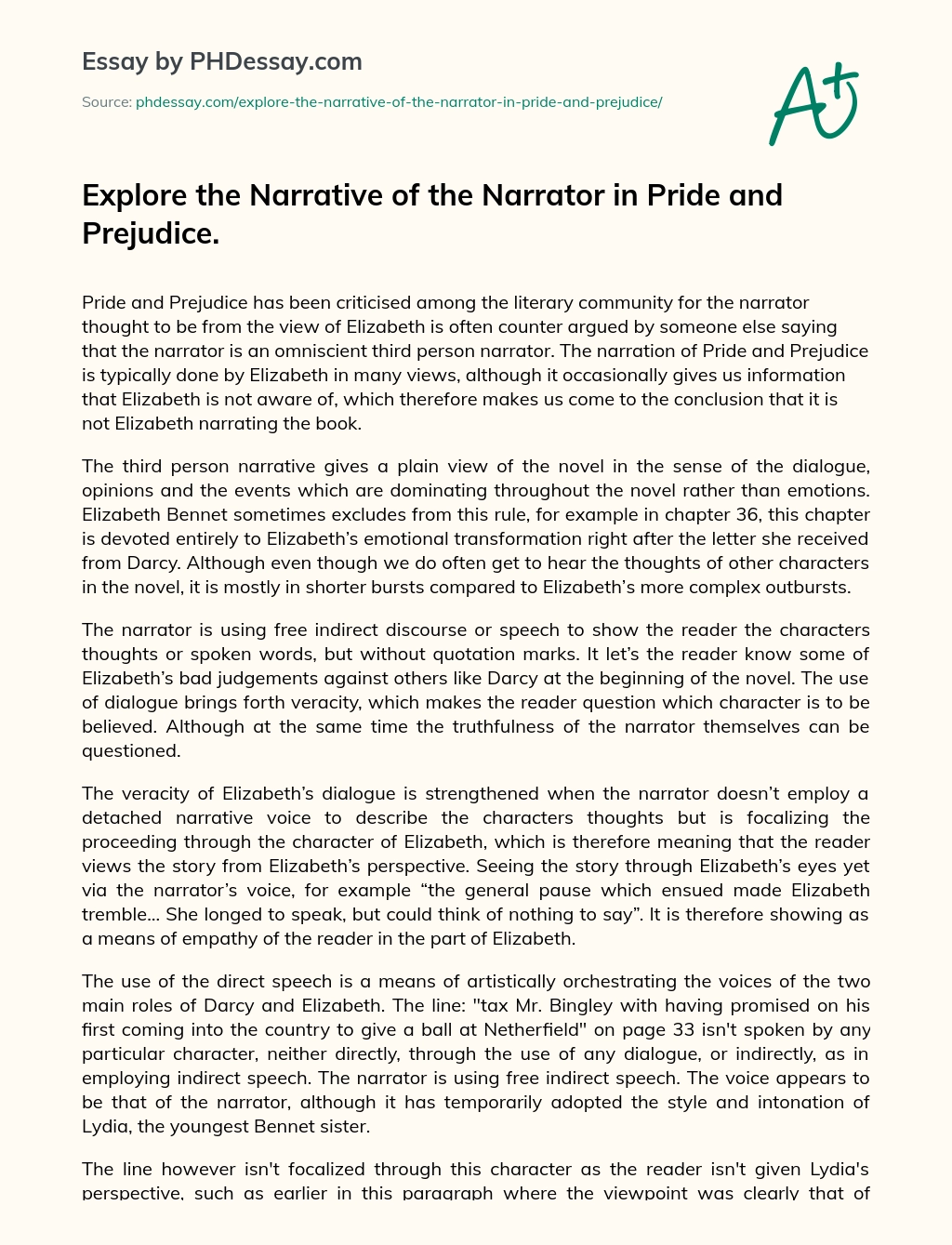 Explore the Narrative of the Narrator in Pride and Prejudice. essay