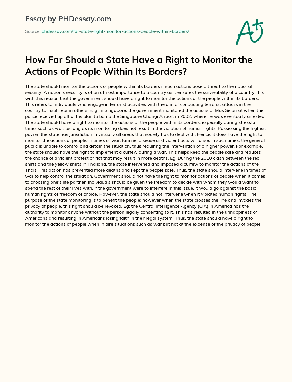 How Far Should a State Have a Right to Monitor the Actions of People Within Its Borders? essay