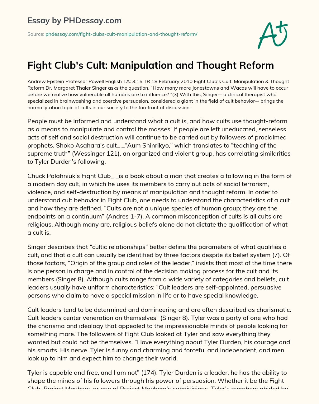 Fight Club’s Cult: Manipulation and Thought Reform essay