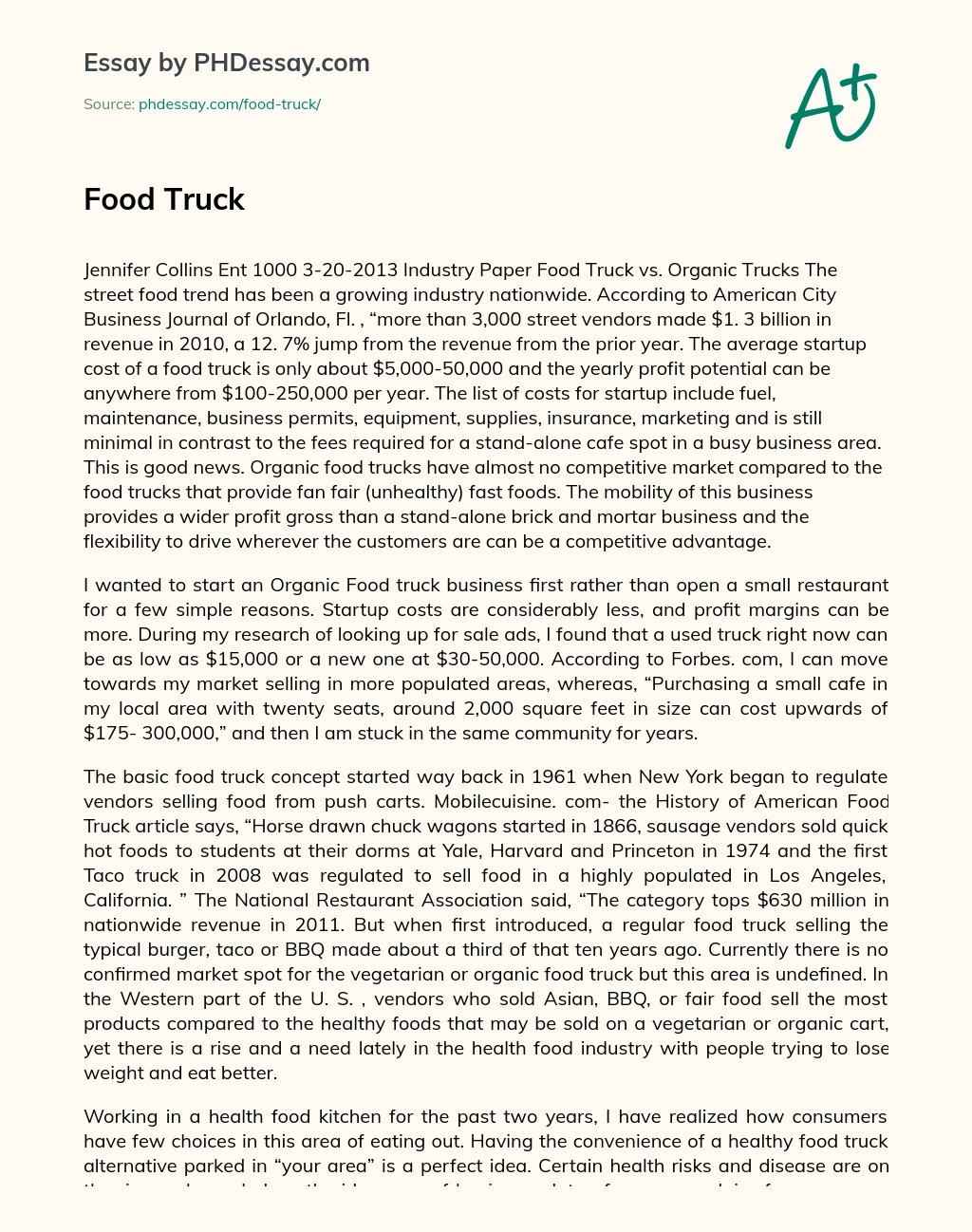 Street Food Trend: Food Truck vs. Organic Trucks essay