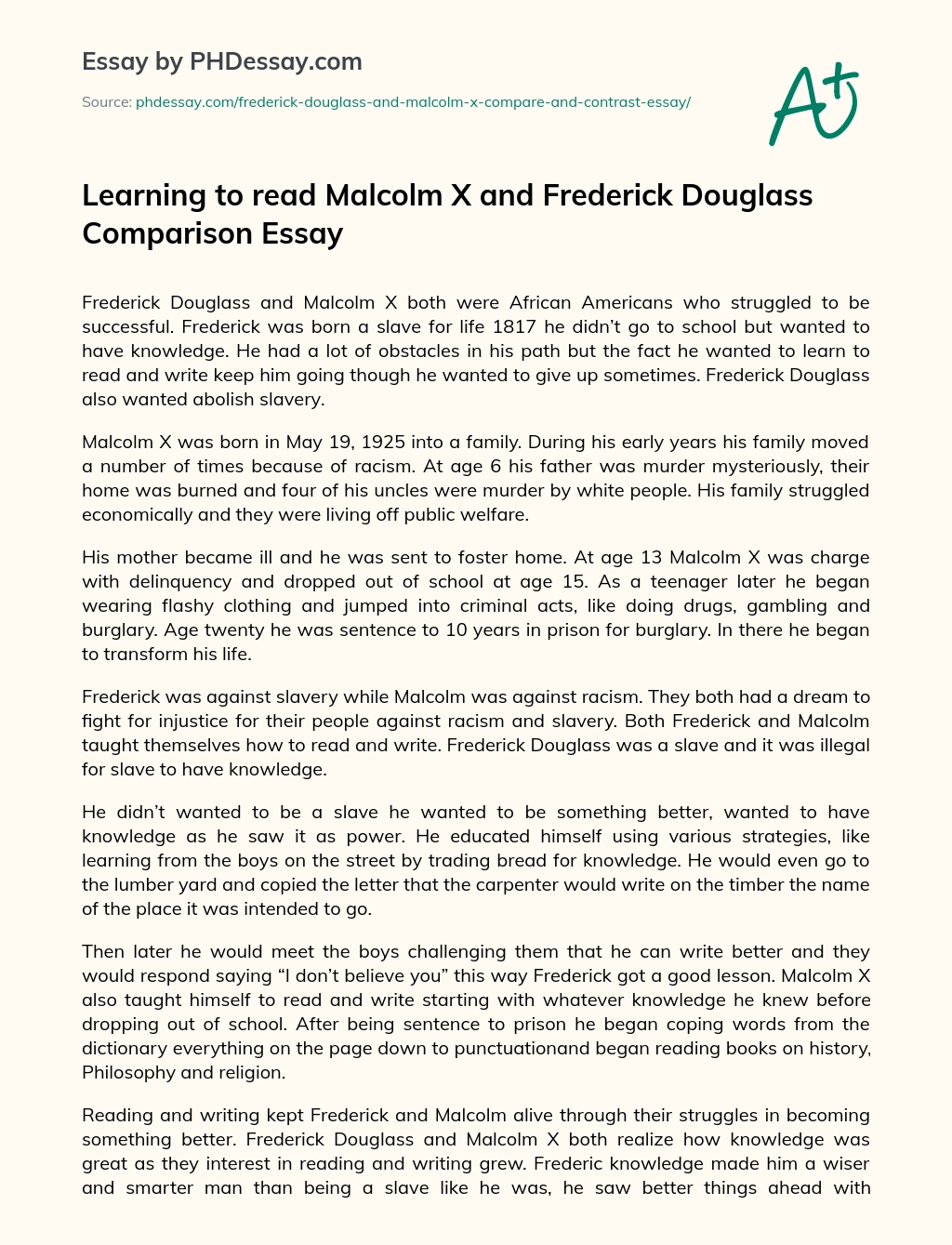 Learning to read Malcolm X and Frederick Douglass Comparison Essay essay