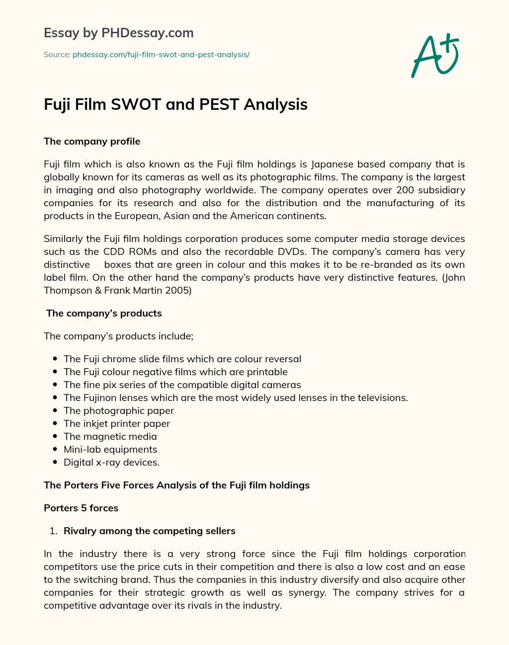 Fuji Film SWOT and PEST Analysis essay