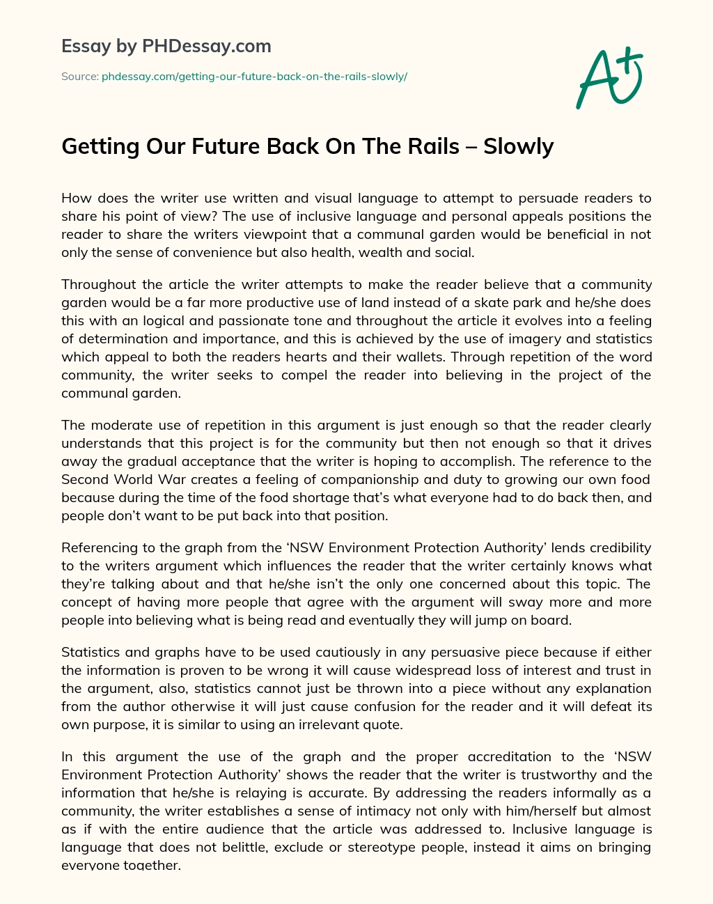 Getting Our Future Back On The Rails – Slowly essay