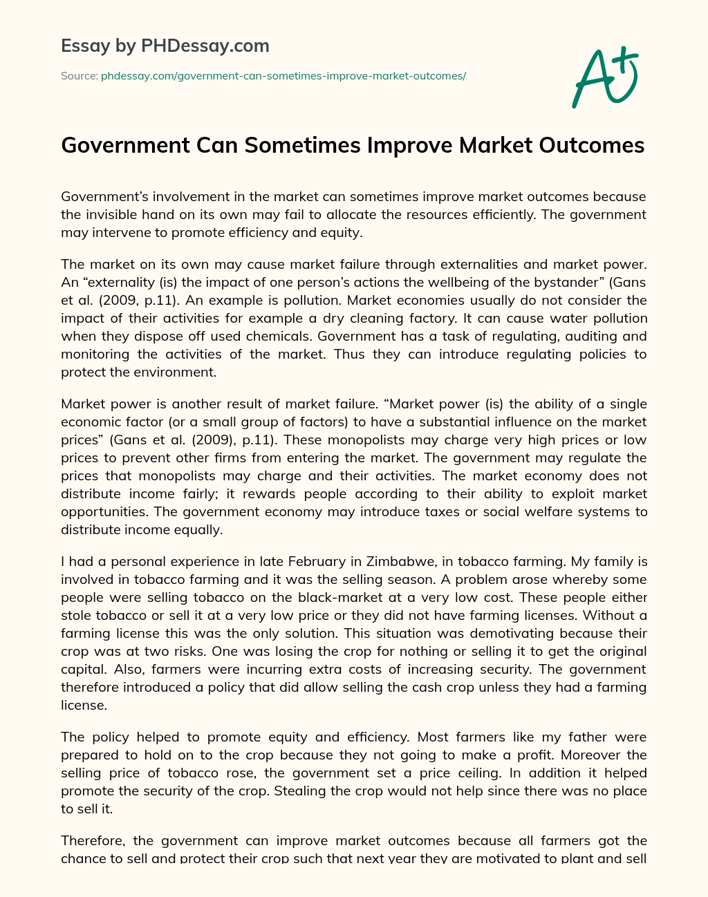 Government Can Sometimes Improve Market Outcomes essay