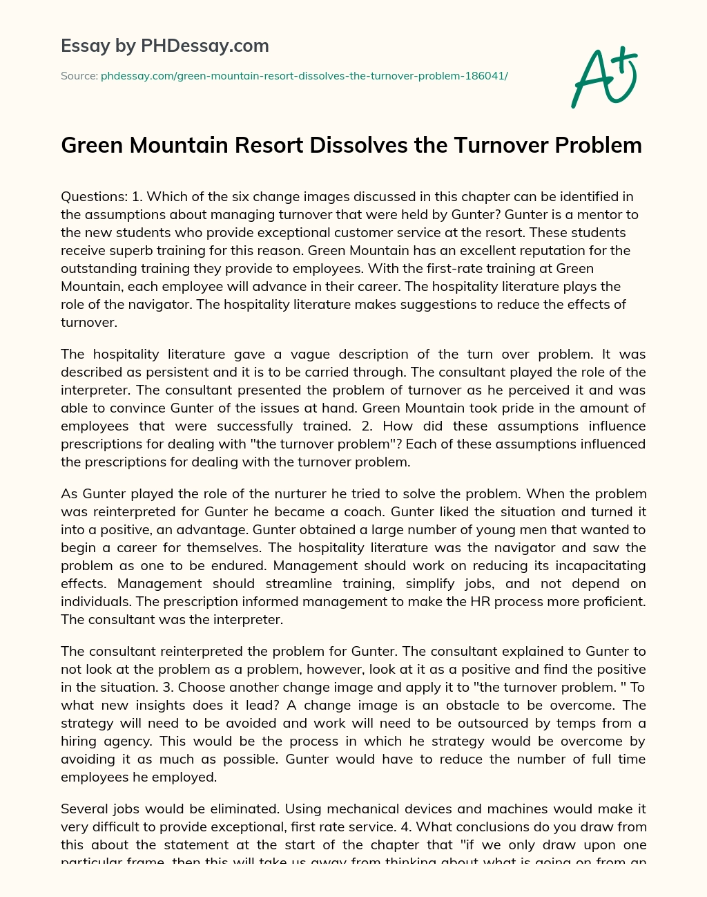 Green Mountain Resort Dissolves the Turnover Problem essay