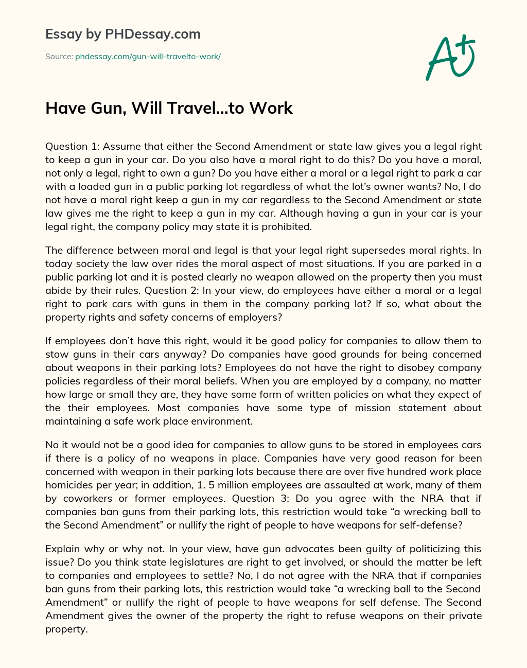 Have Gun, Will Travel…to Work essay