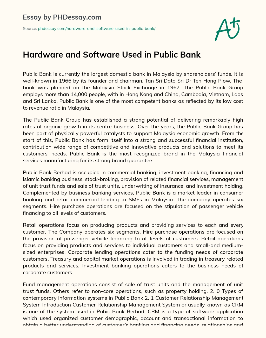 Hardware and Software Used in Public Bank essay