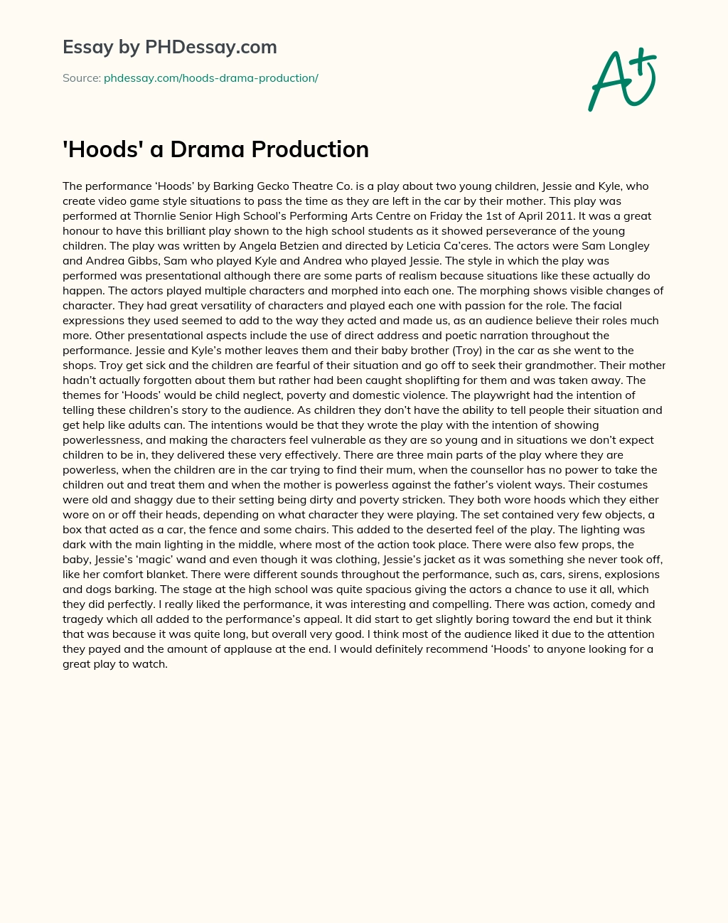 Hoods a Drama Production essay