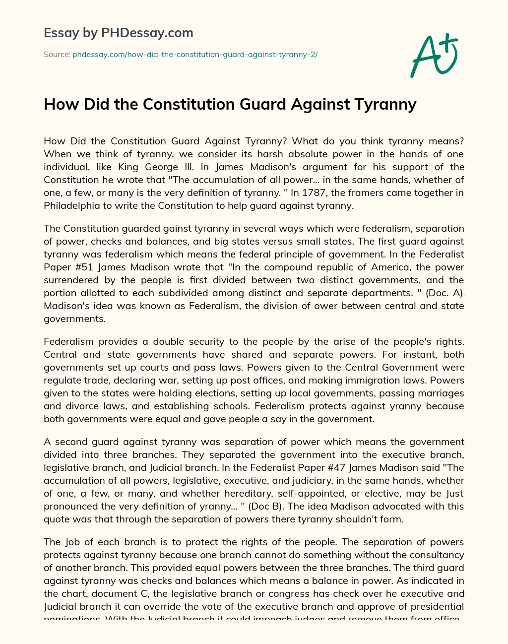 How Did the Constitution Guard Against Tyranny essay