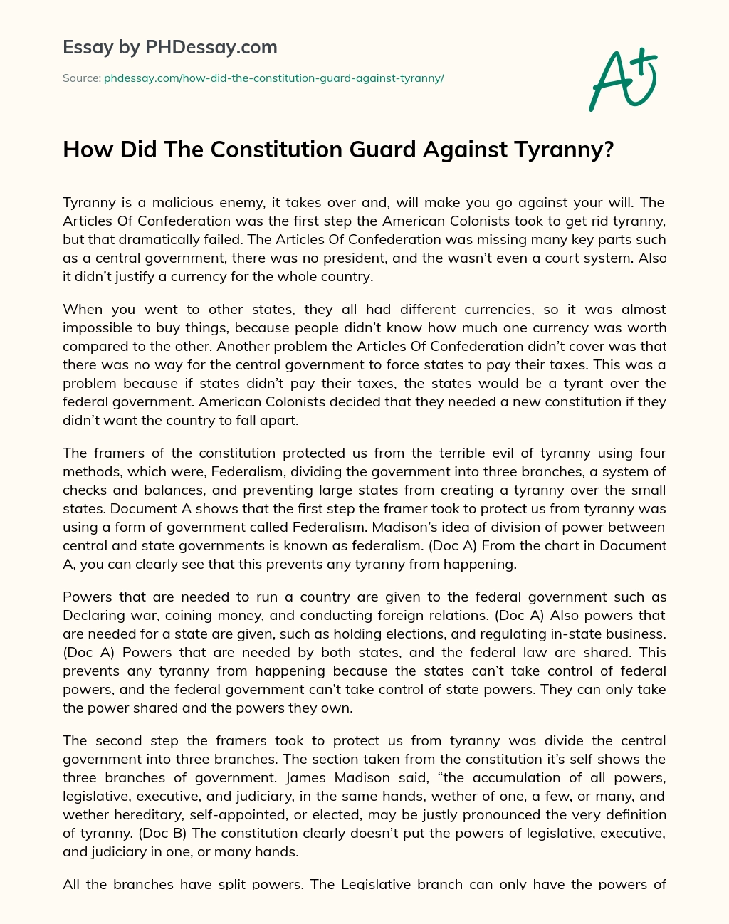 How Did The Constitution Guard Against Tyranny? essay