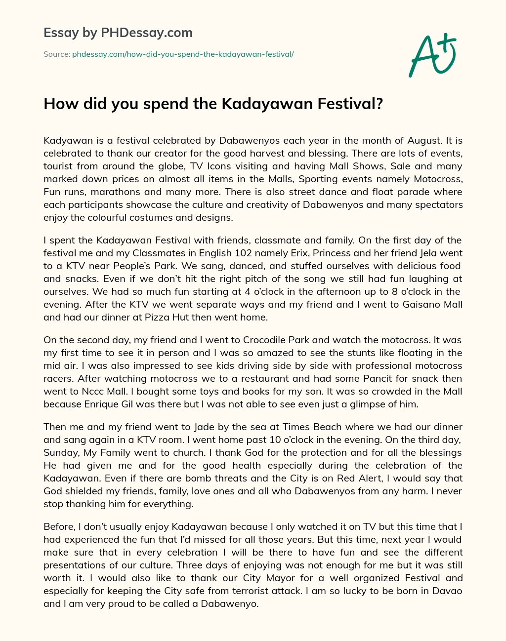 How did you spend the Kadayawan Festival? essay