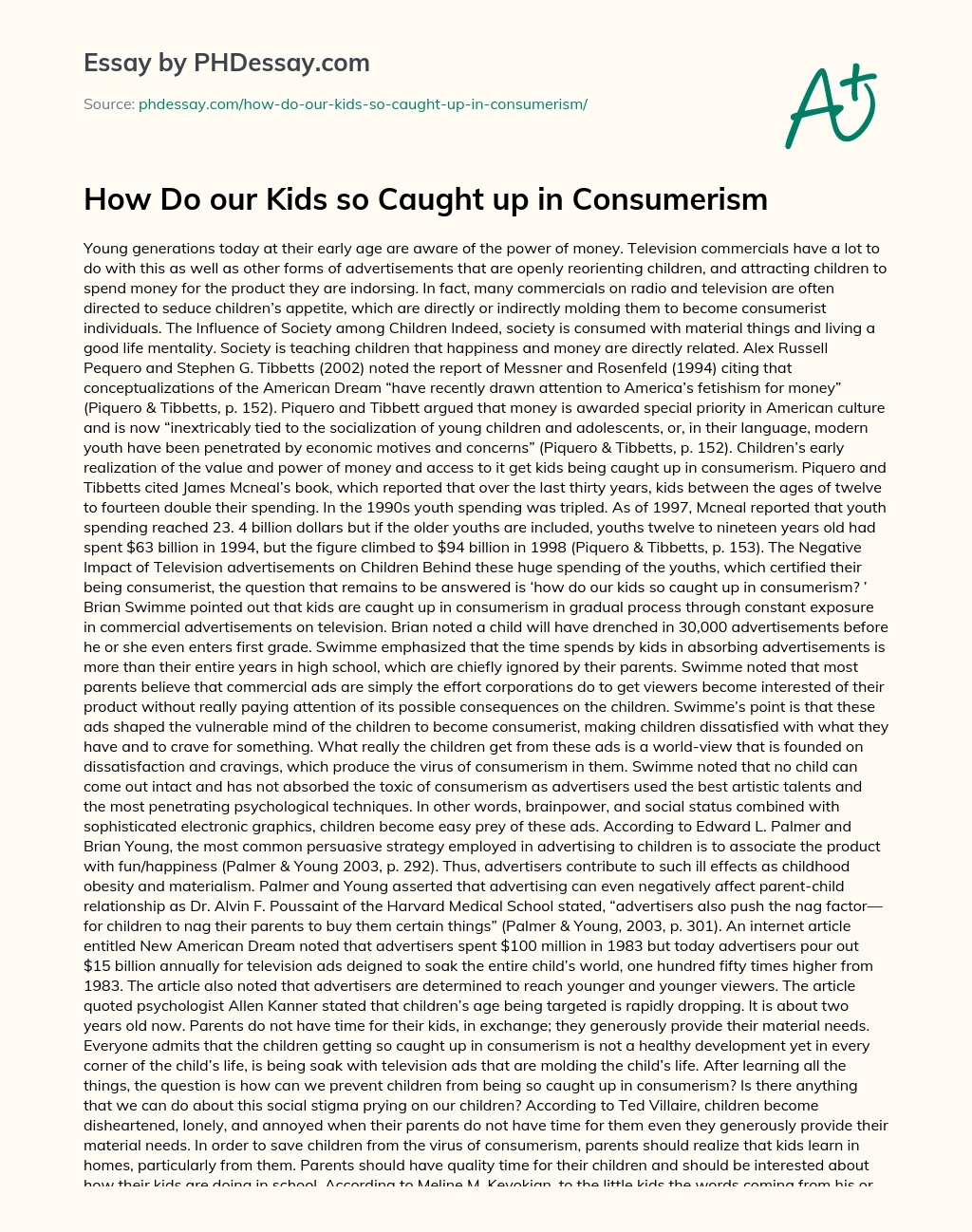 How Do our Kids so Caught up in Consumerism essay