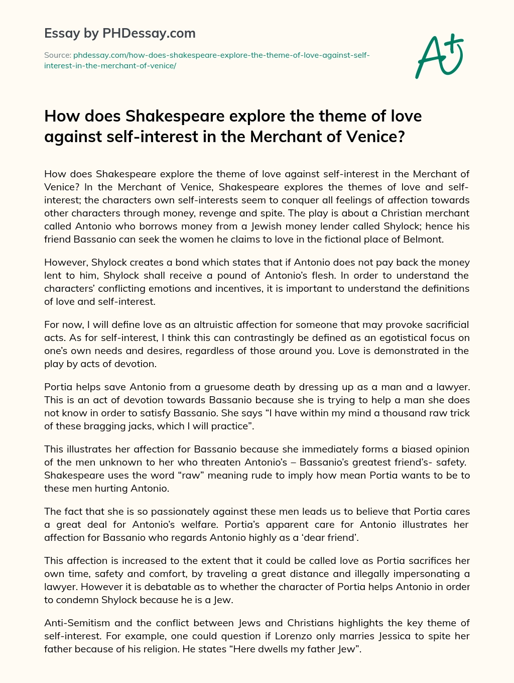 How does Shakespeare explore the theme of love against self-interest in the Merchant of Venice? essay