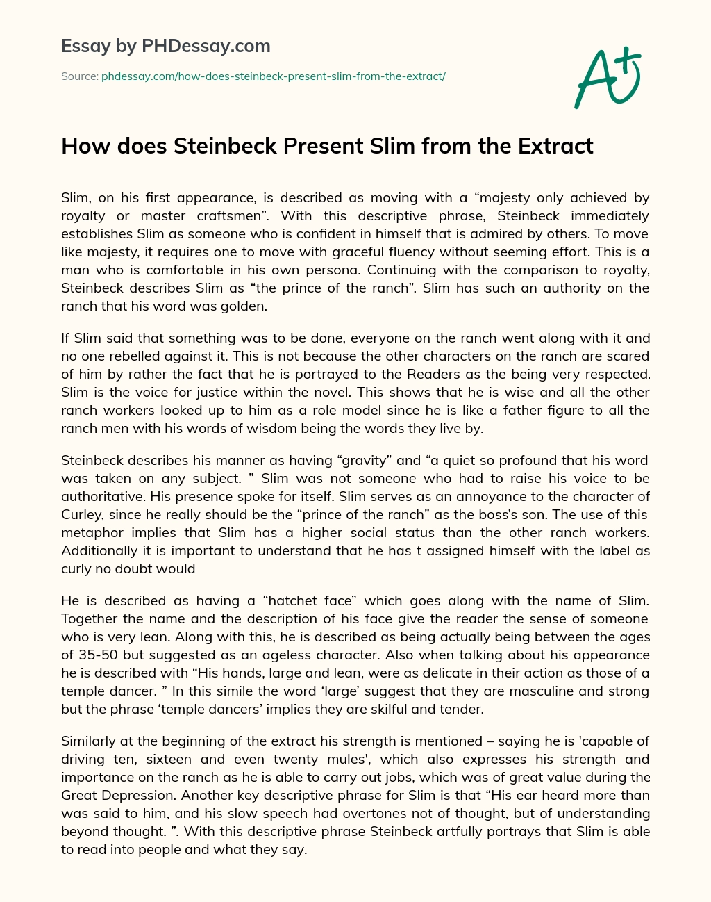 How does Steinbeck Present Slim from the Extract essay