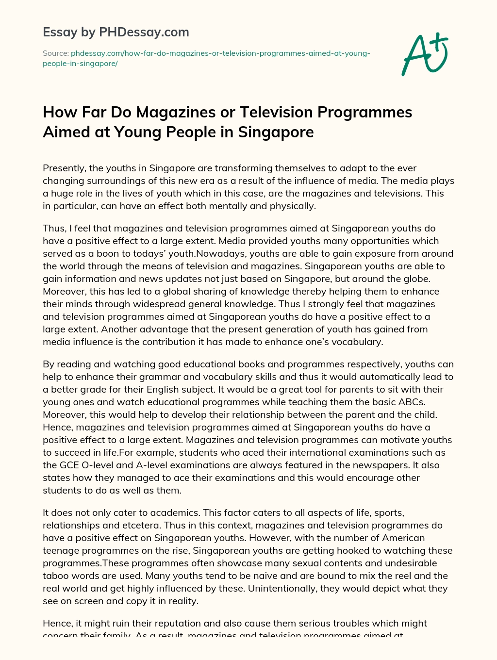 How Far Do Magazines or Television Programmes Aimed at Young People in Singapore essay