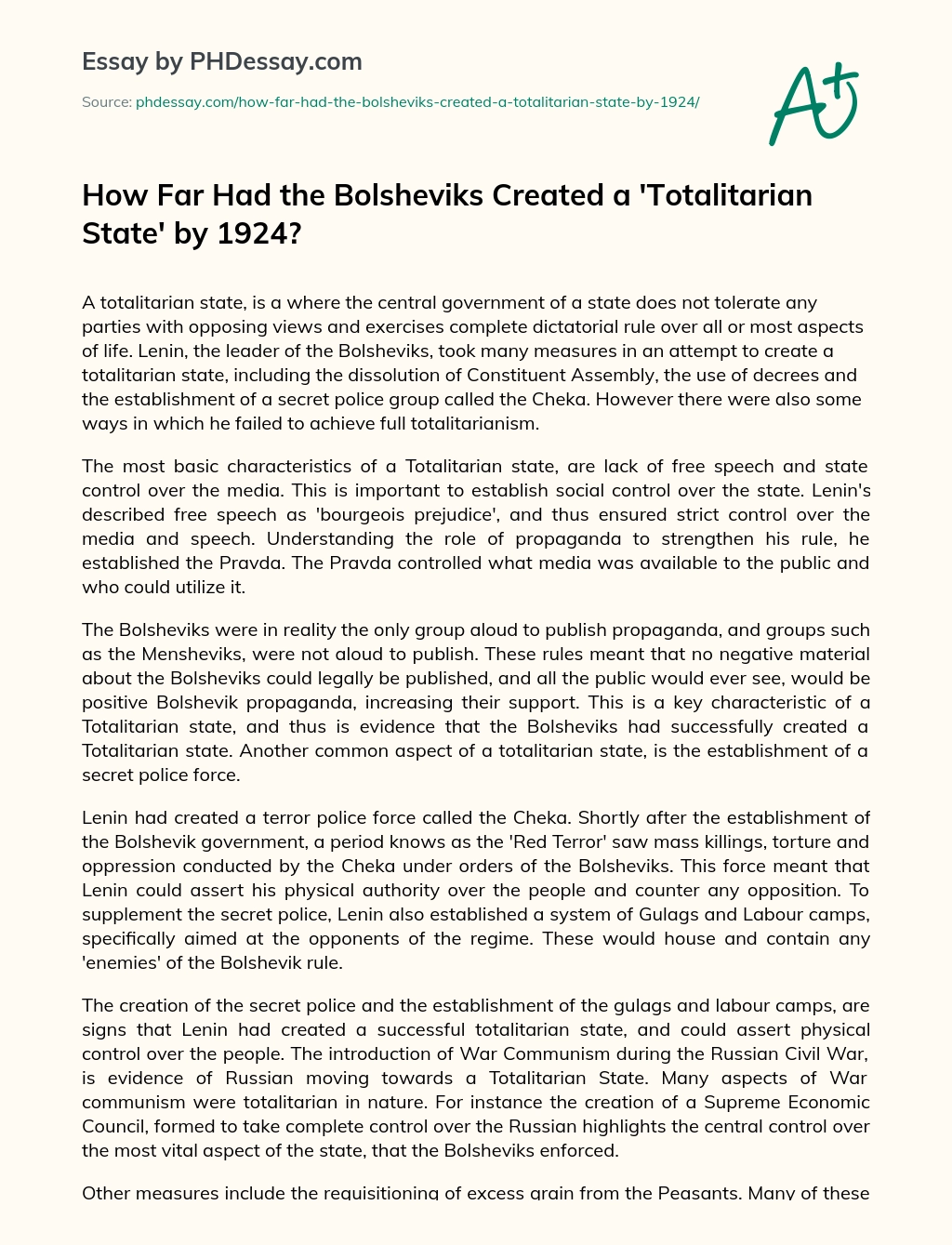 How Far Had the Bolsheviks Created a ‘Totalitarian State’ by 1924? essay