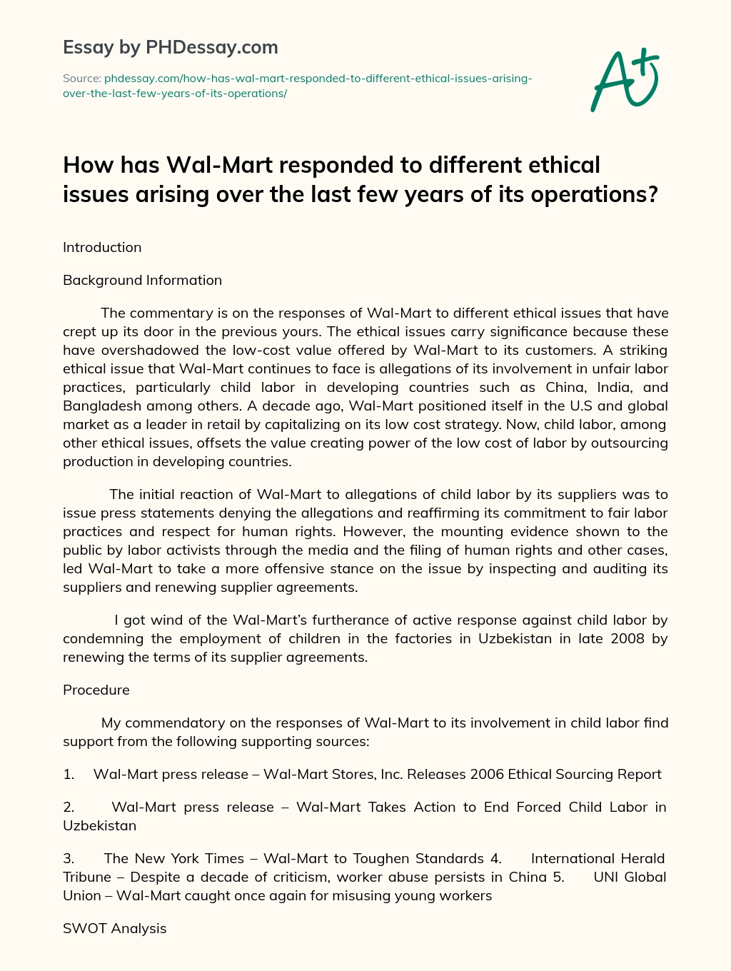 How has Wal-Mart responded to different ethical issues arising over the last few years of its operations? essay