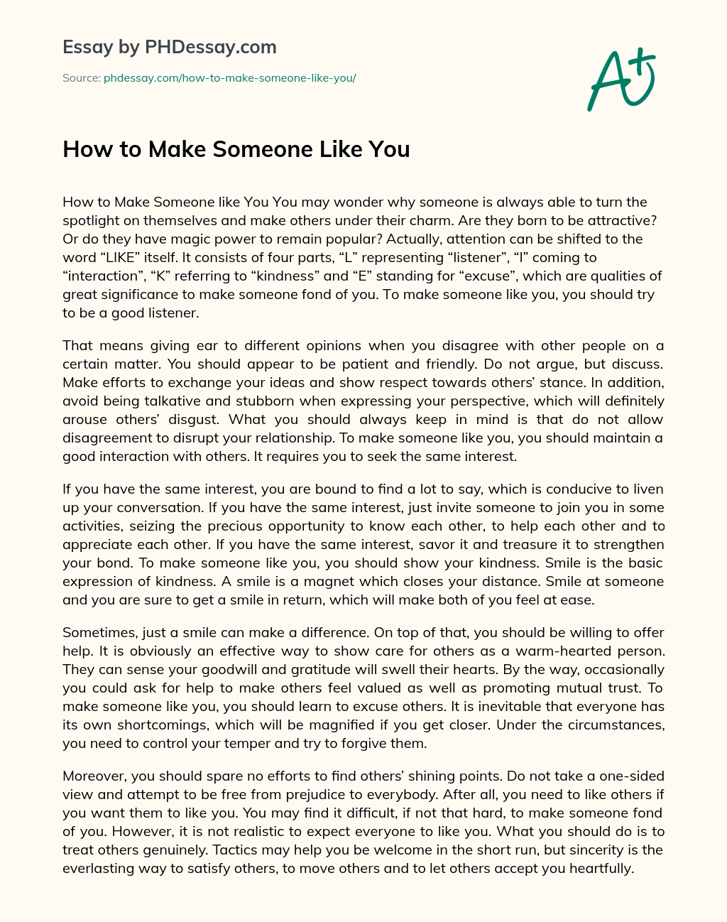 How to Make Someone Like You essay