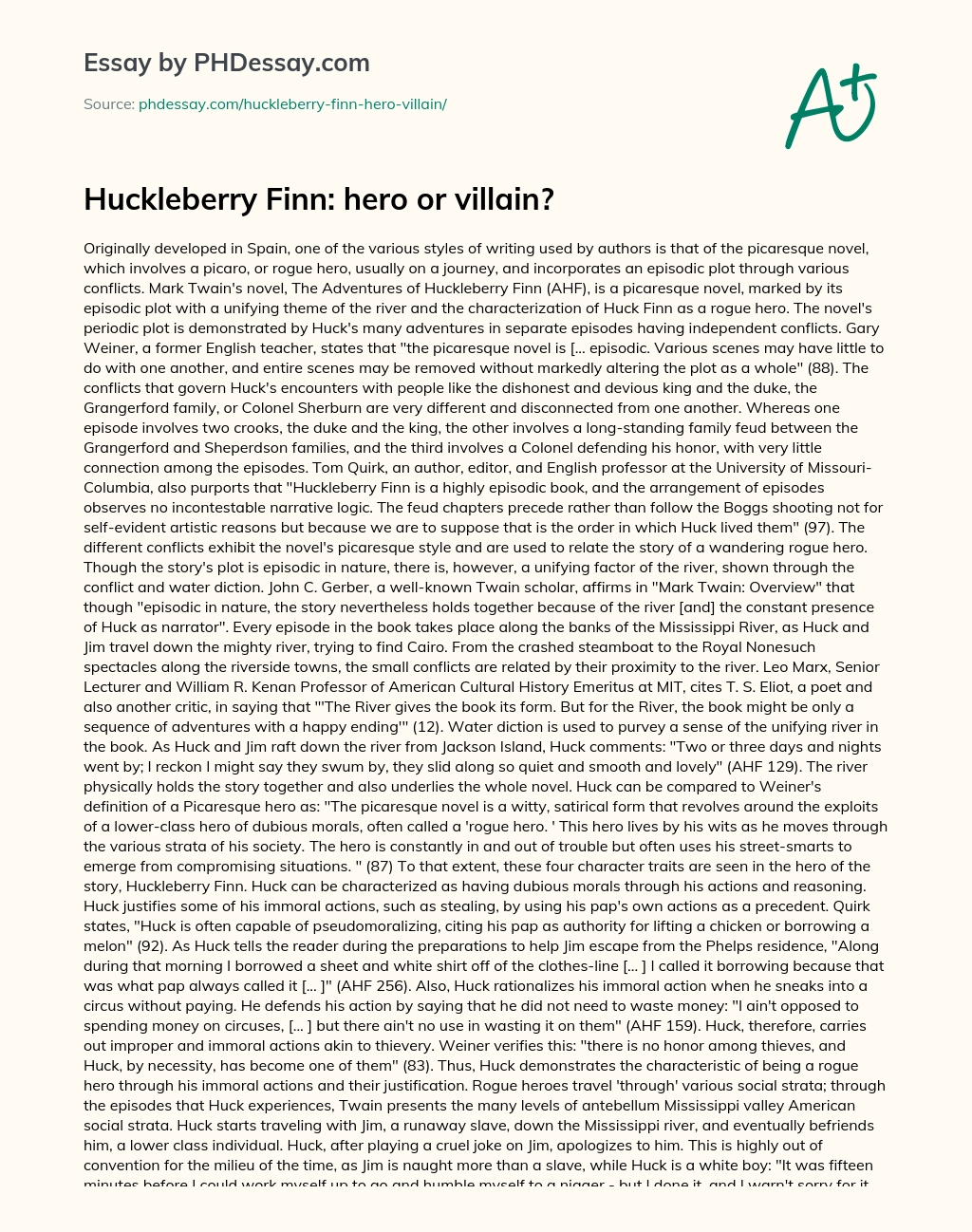 Huckleberry Finn: hero or villain? essay