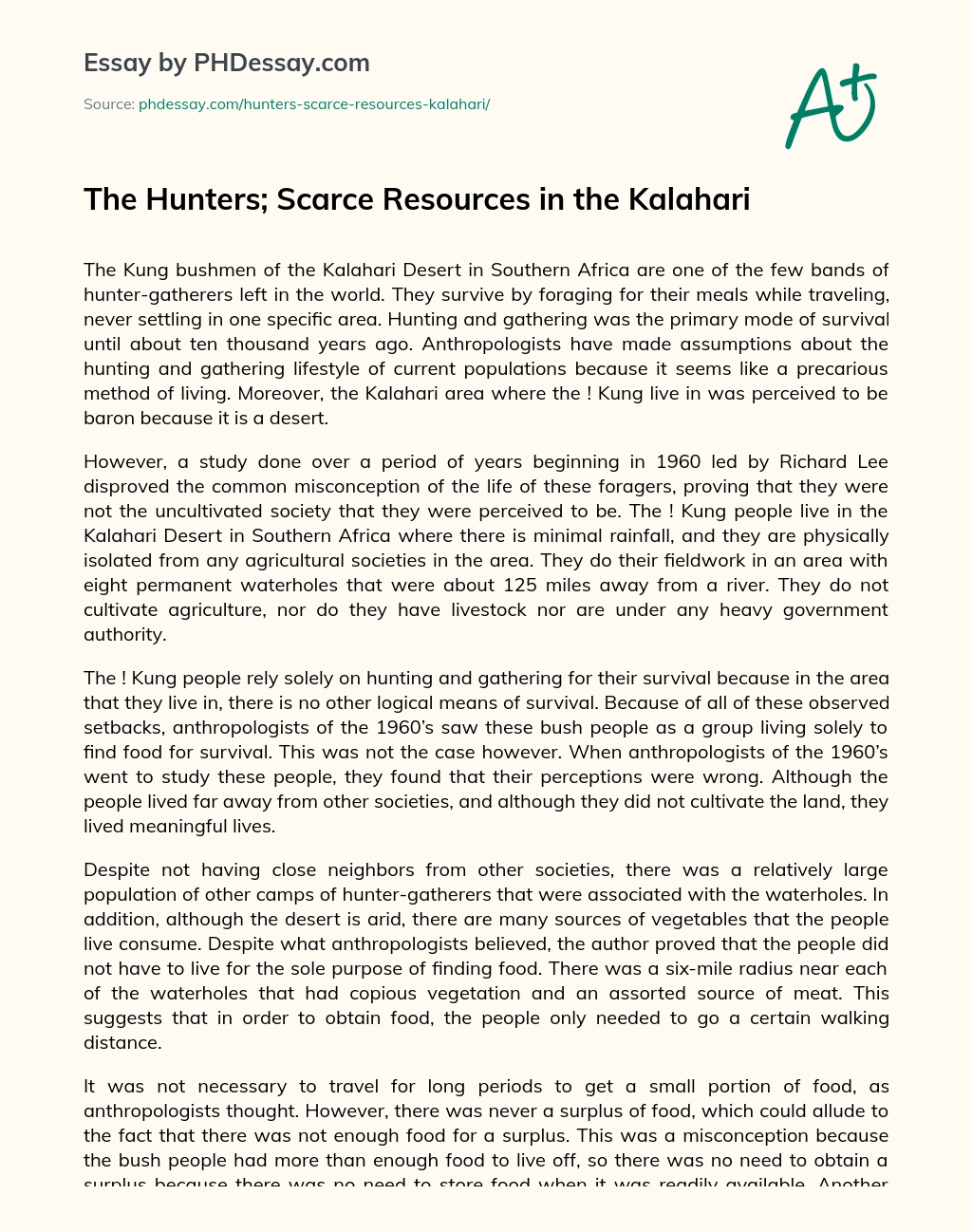 The Hunters; Scarce Resources in the Kalahari essay