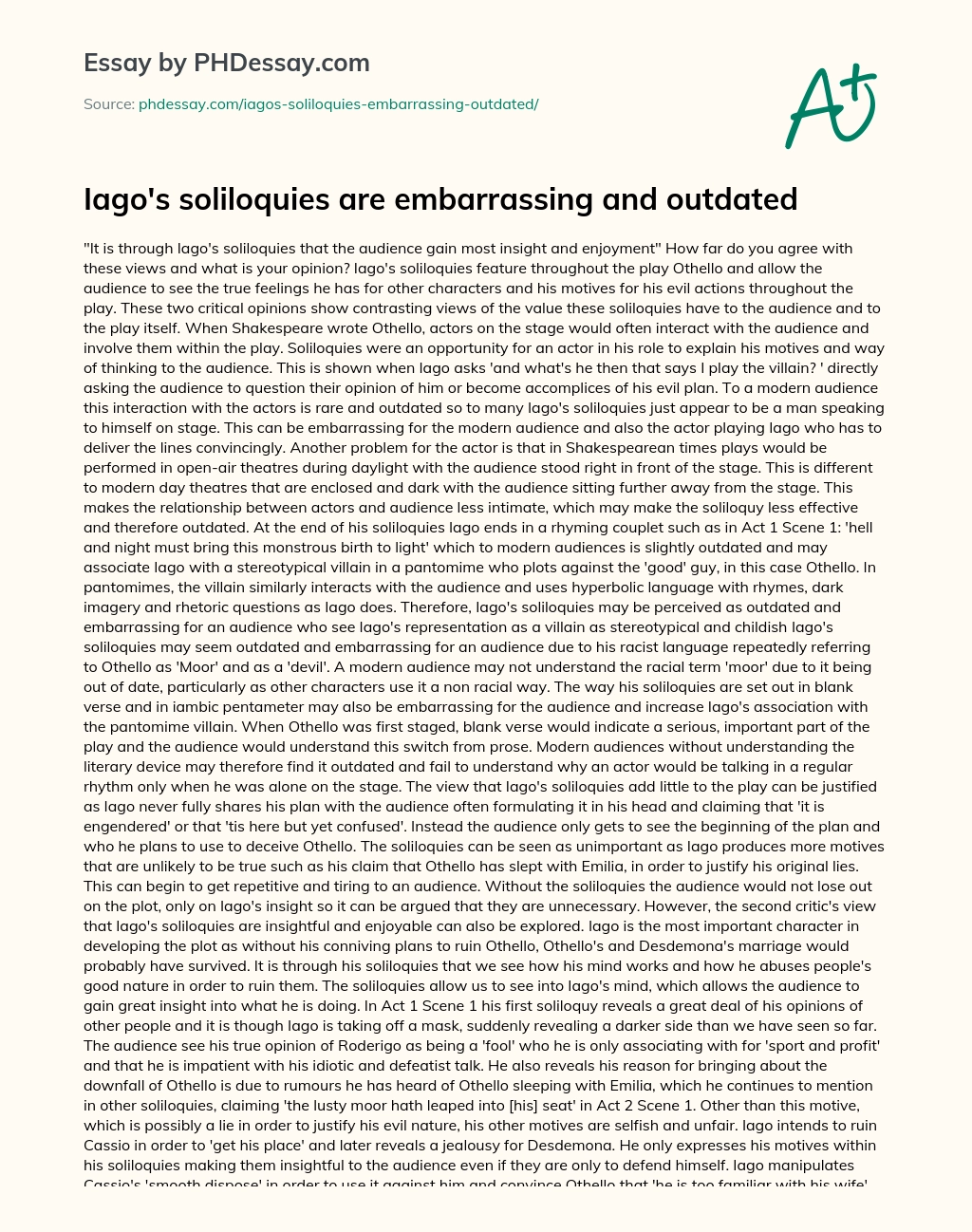Iago’s soliloquies are embarrassing and outdated essay
