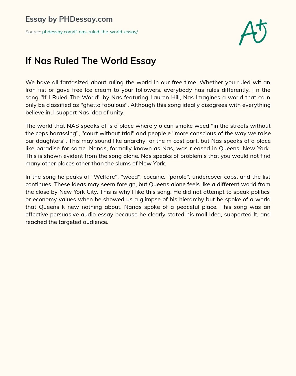 If Nas Ruled The World Essay essay