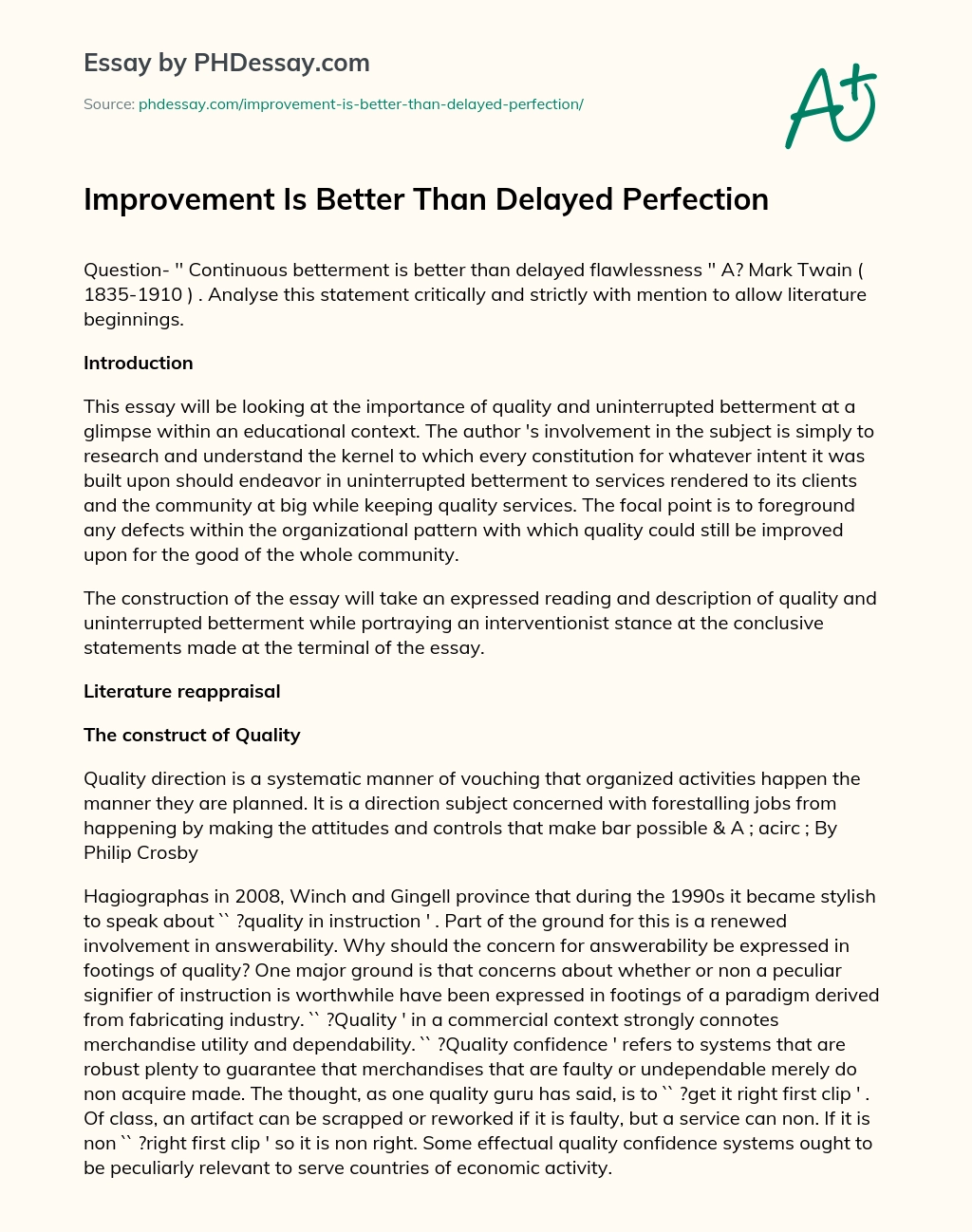 Improvement Is Better Than Delayed Perfection essay