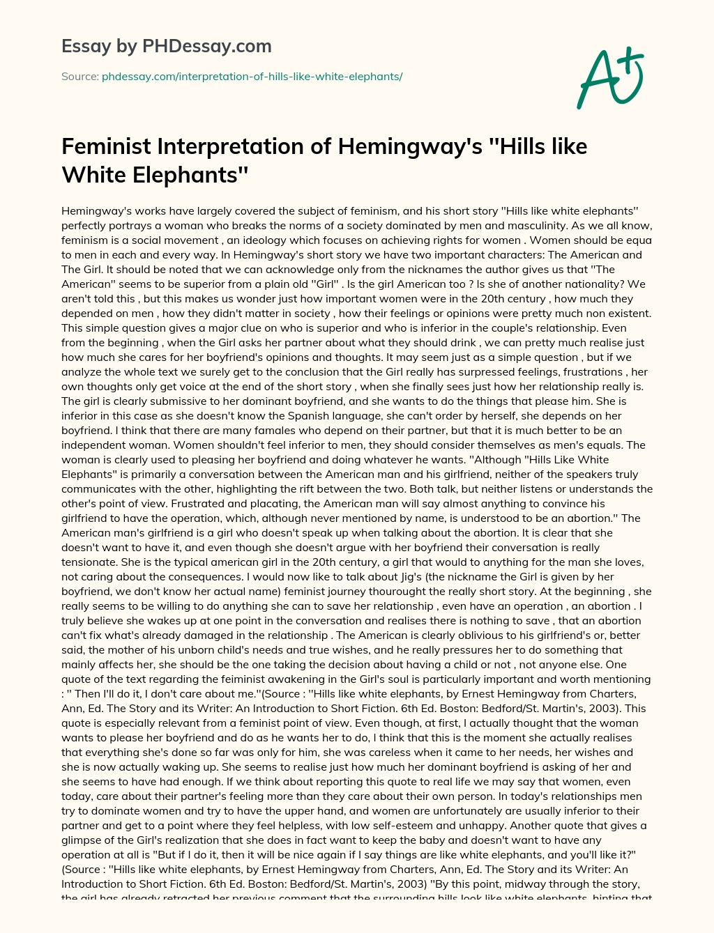 Feminist Interpretation of Hemingway’s ”Hills like White Elephants” essay