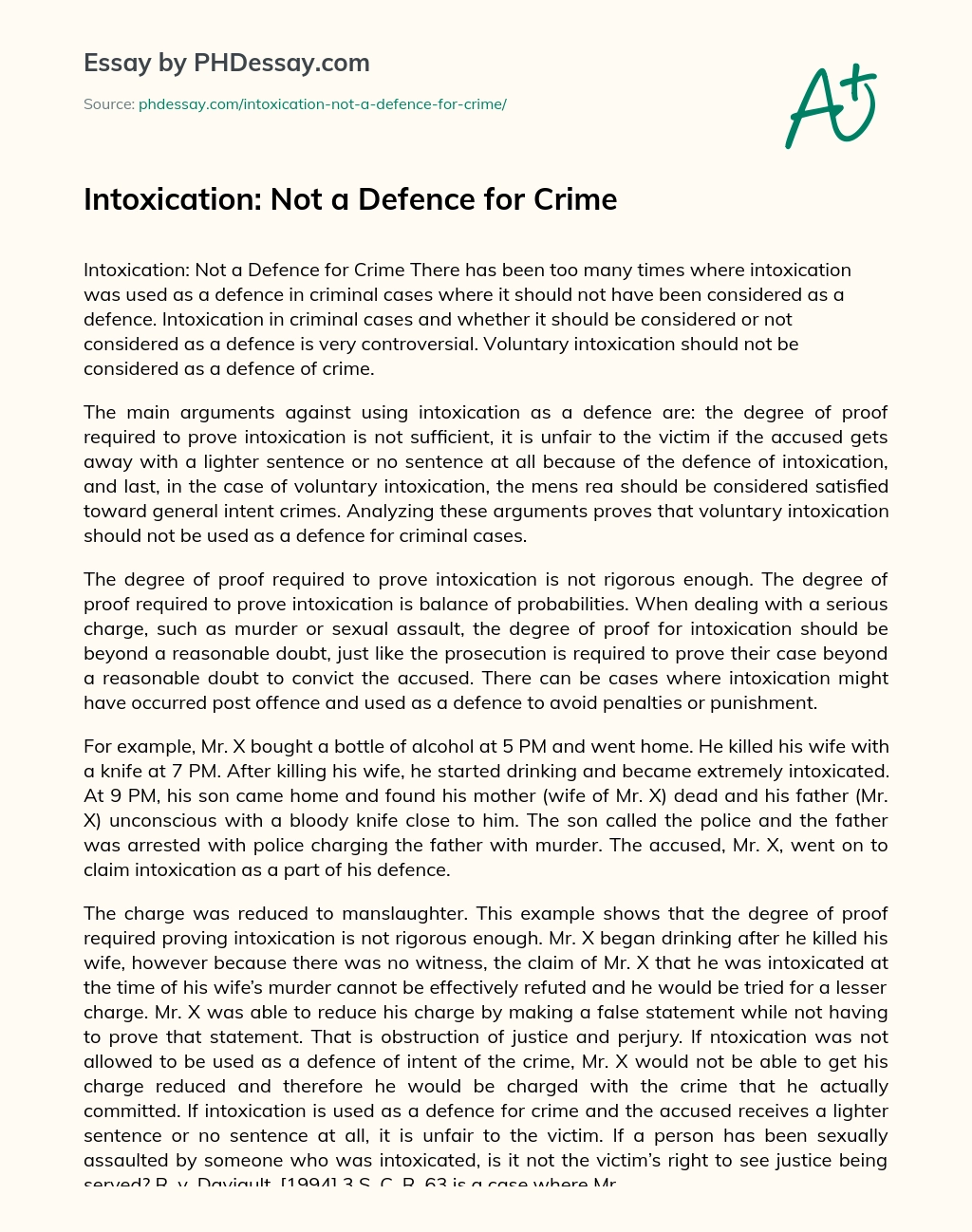 Intoxication: Not a Defence for Crime essay