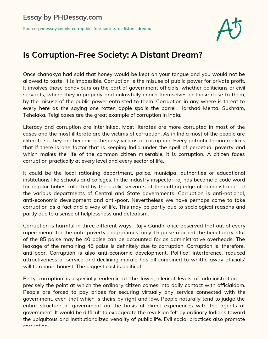 ﻿Is Corruption-Free Society: A Distant Dream? essay