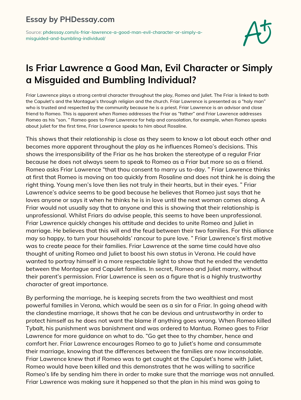 Is Friar Lawrence a Good Man, Evil Character or Simply a Misguided and Bumbling Individual? essay