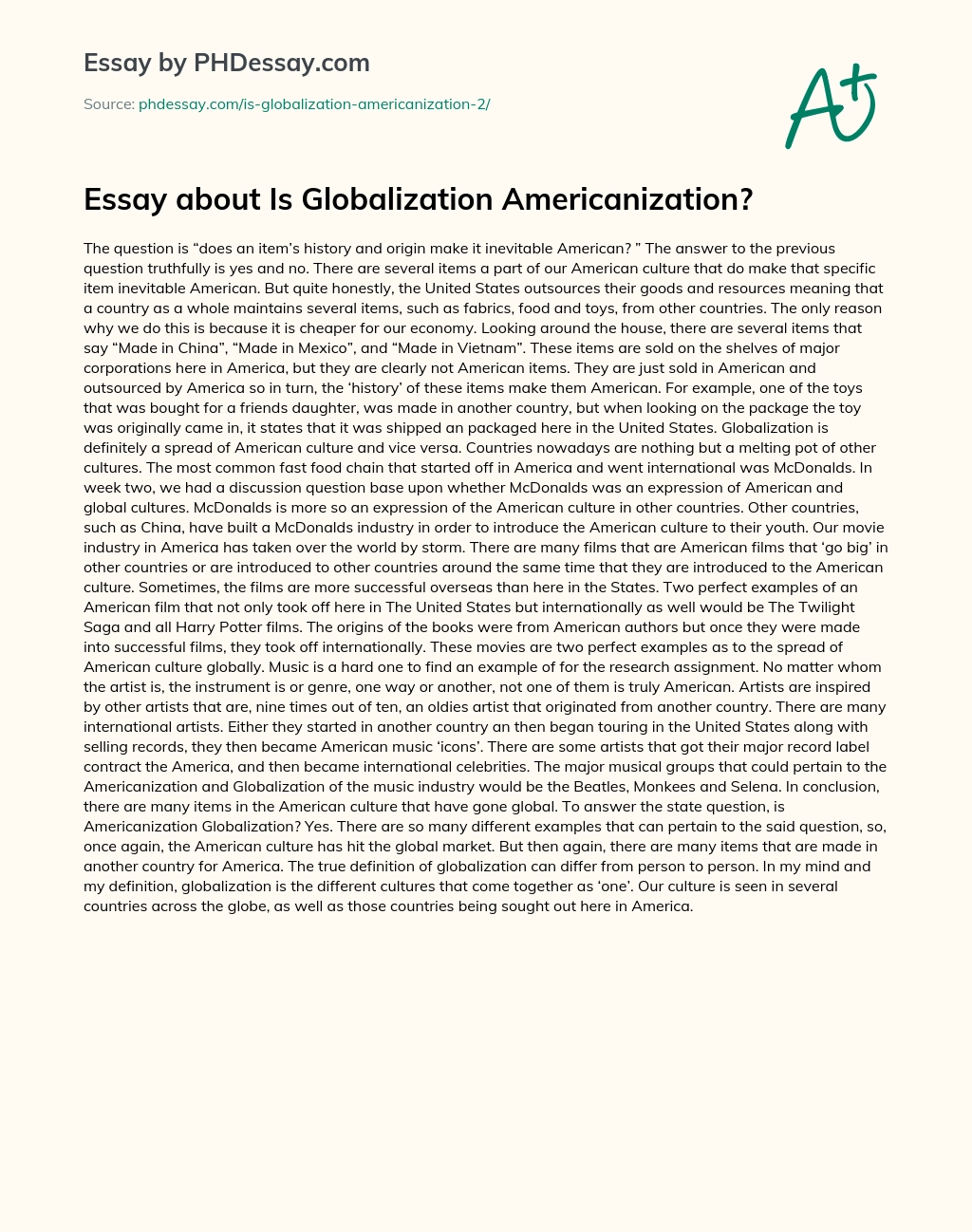 Essay about Is Globalization Americanization? essay