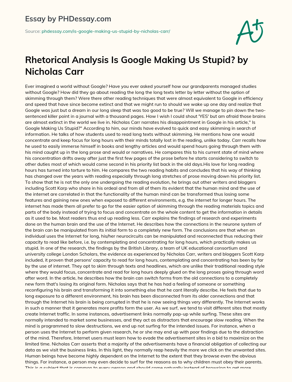 Rhetorical Analysis Is Google Making Us Stupid? by Nicholas Carr essay