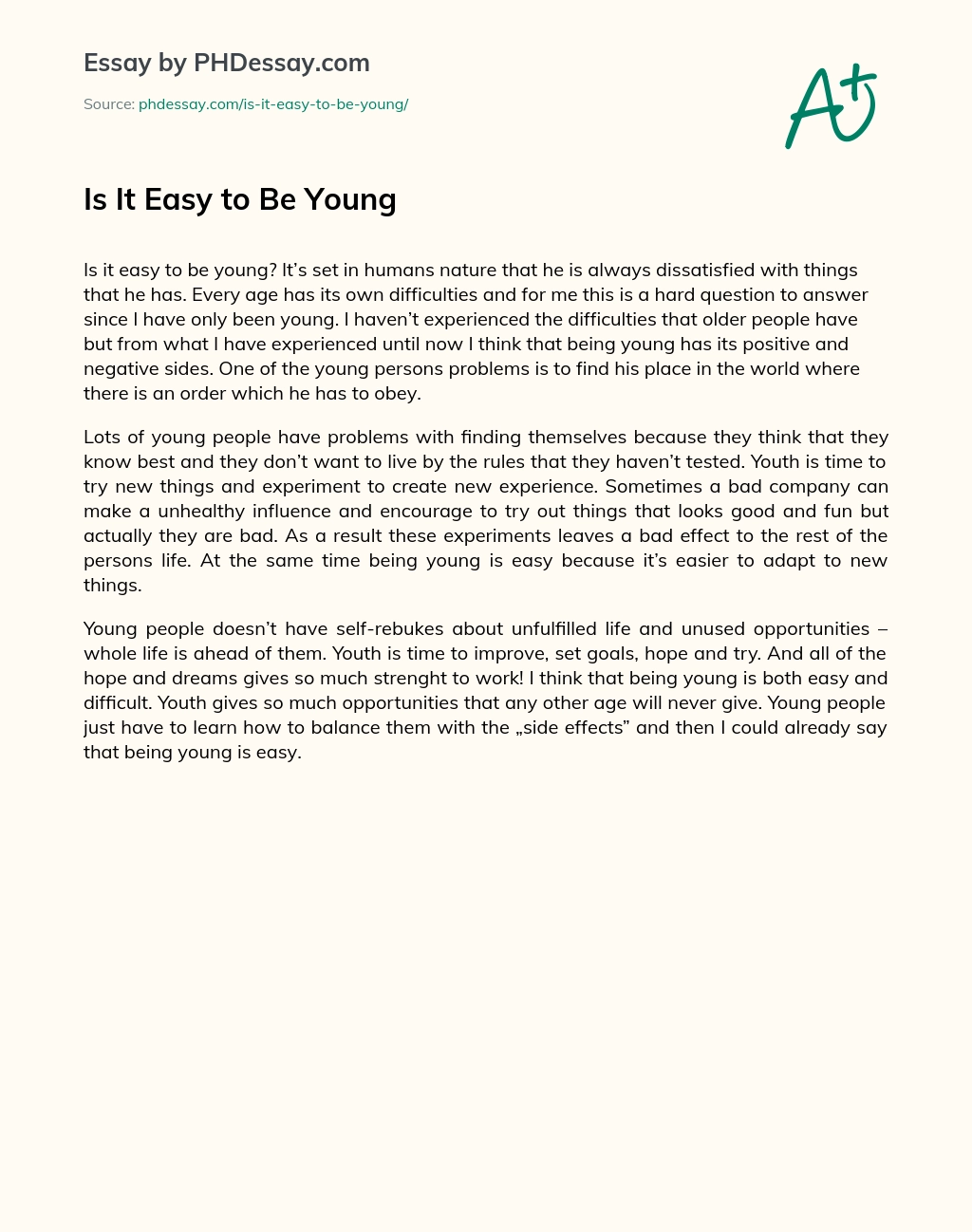 Is It Easy to Be Young essay