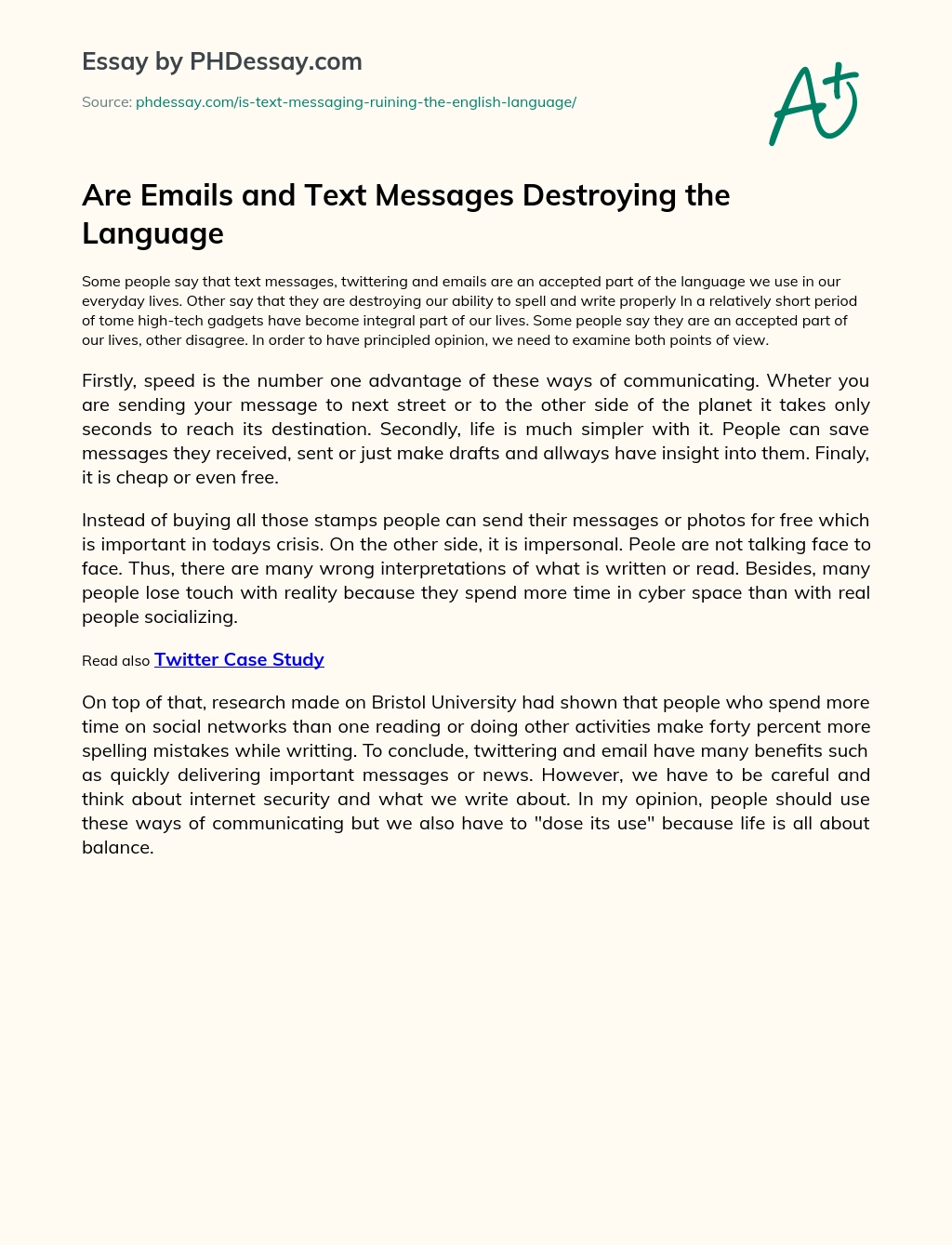 Are Emails and Text Messages Destroying the Language essay