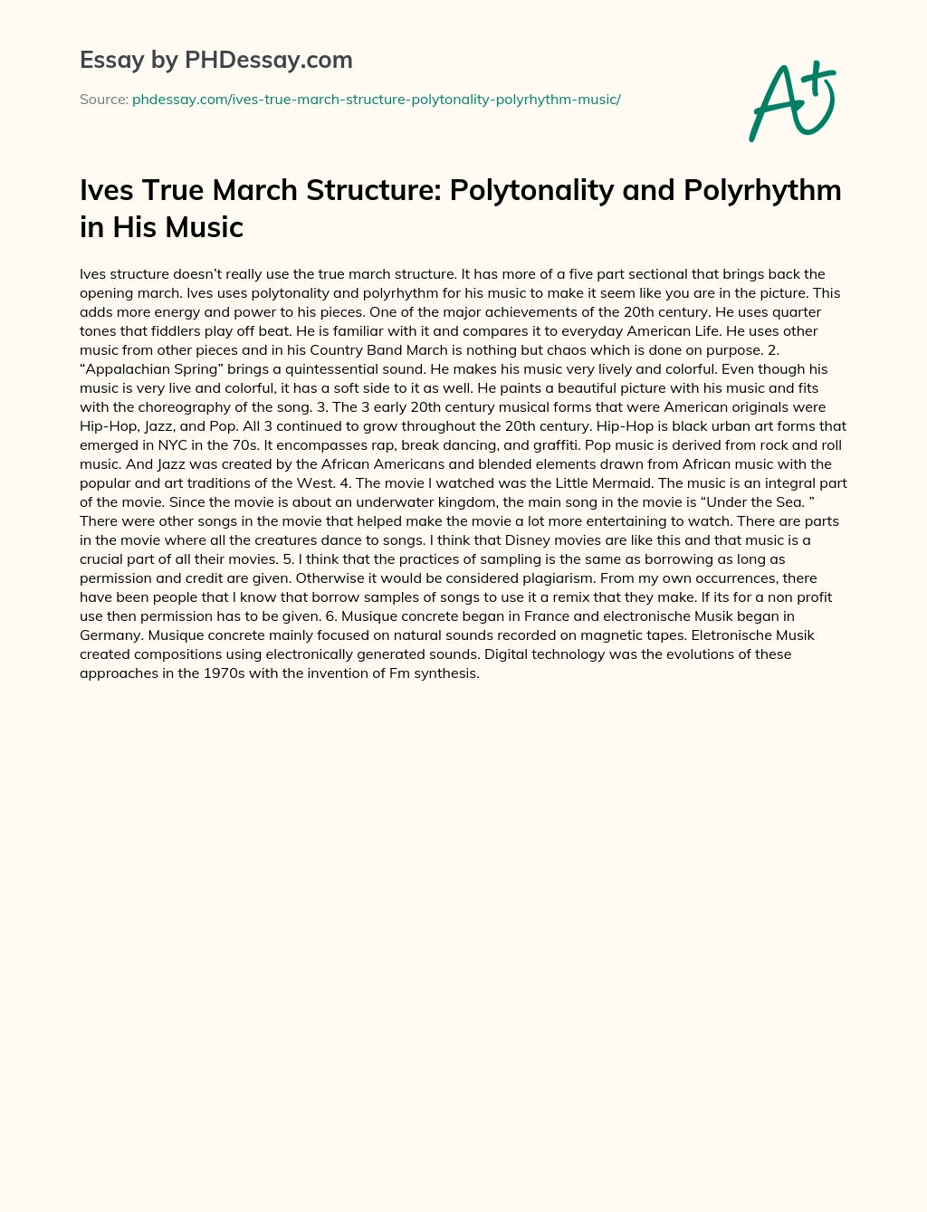 Ives True March Structure: Polytonality and Polyrhythm in His Music essay