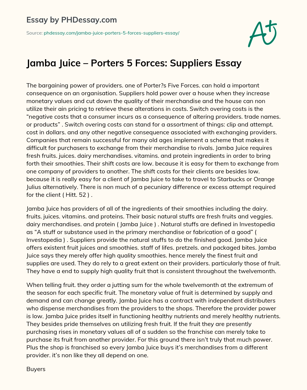 Jamba Juice – Porters 5 Forces: Suppliers Essay essay