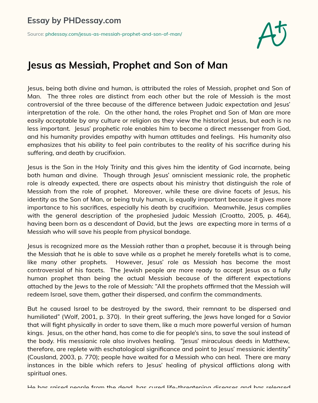 Jesus as Messiah, Prophet and Son of Man essay