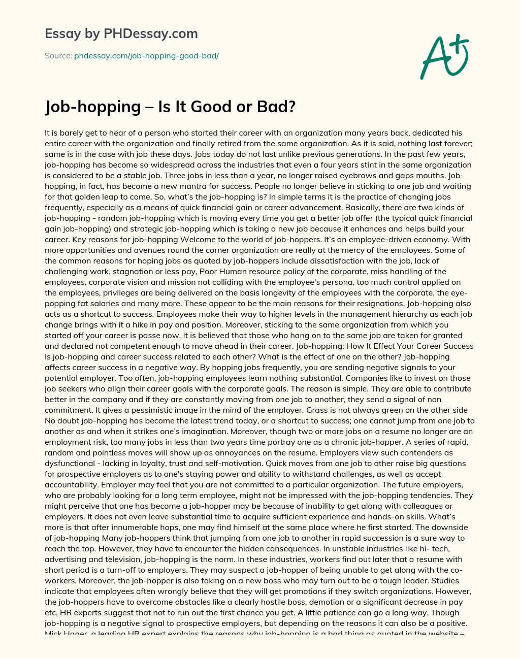 Job-hopping – Is It Good or Bad? essay