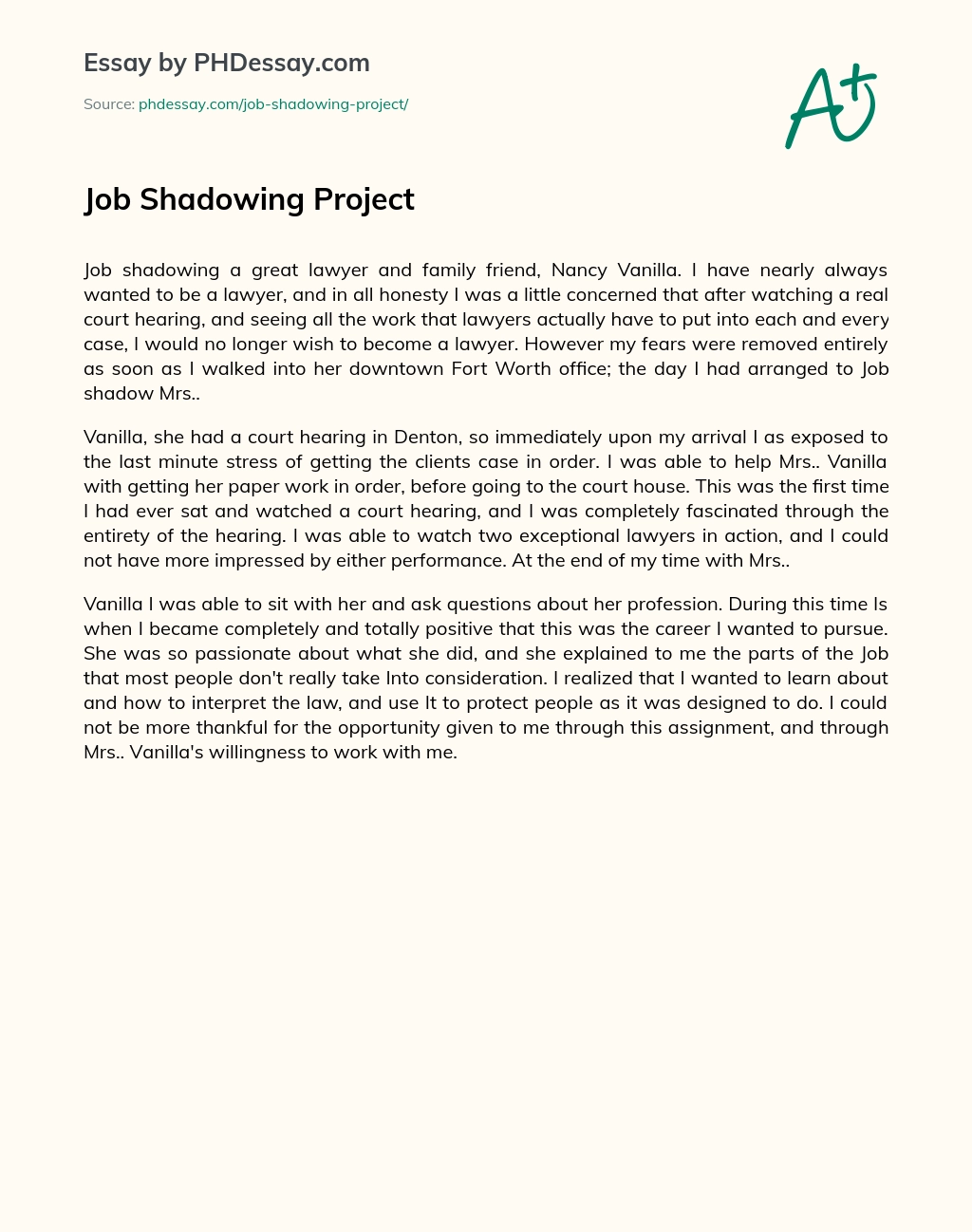 Job Shadowing Project essay
