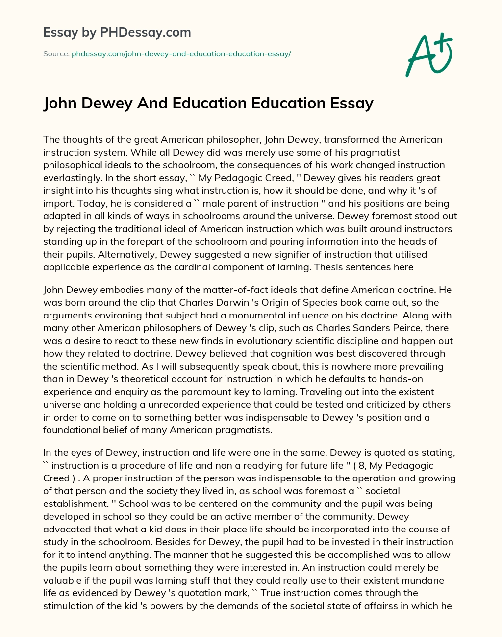 John Dewey And Education Education Essay essay