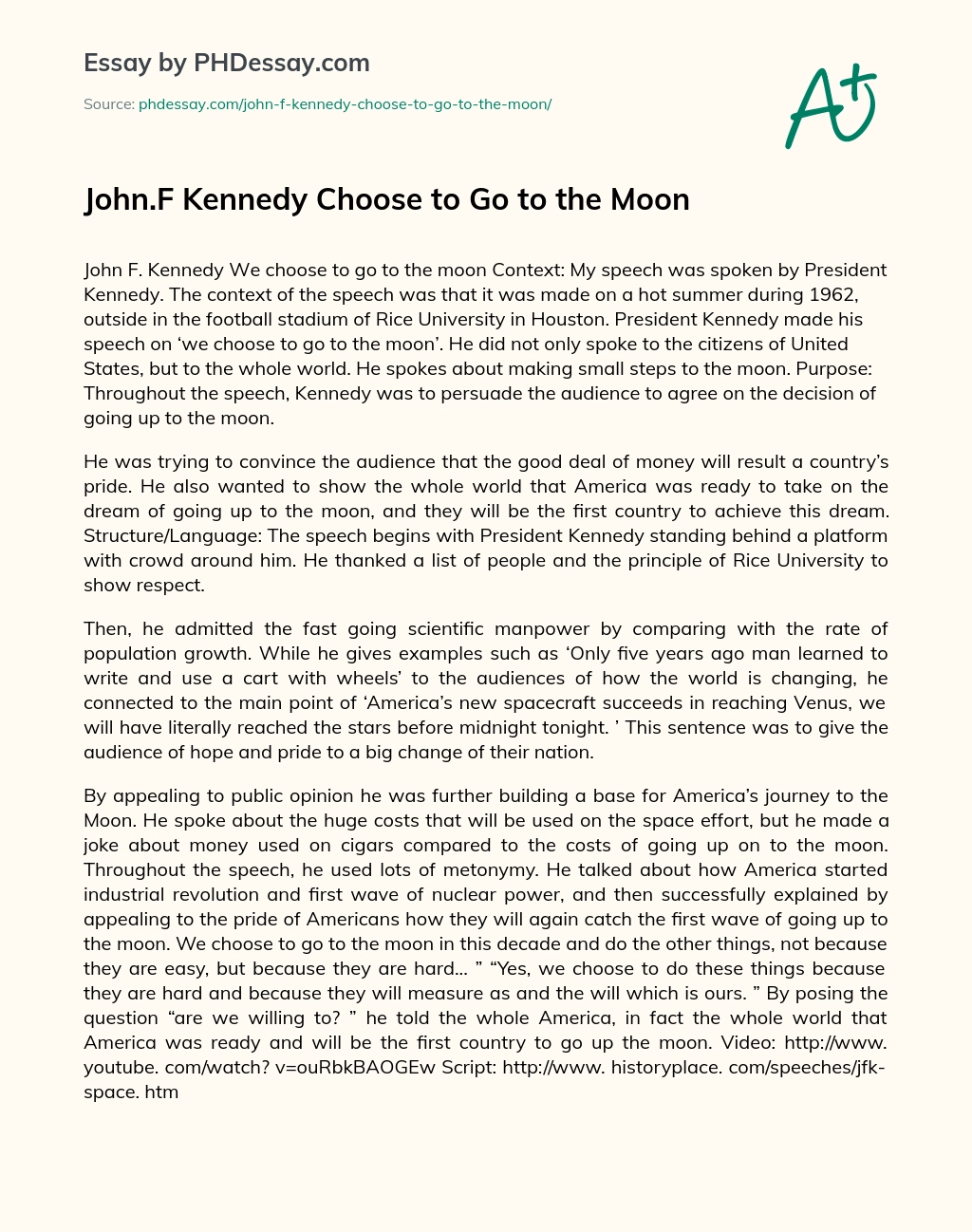 John.F Kennedy Choose to Go to the Moon essay