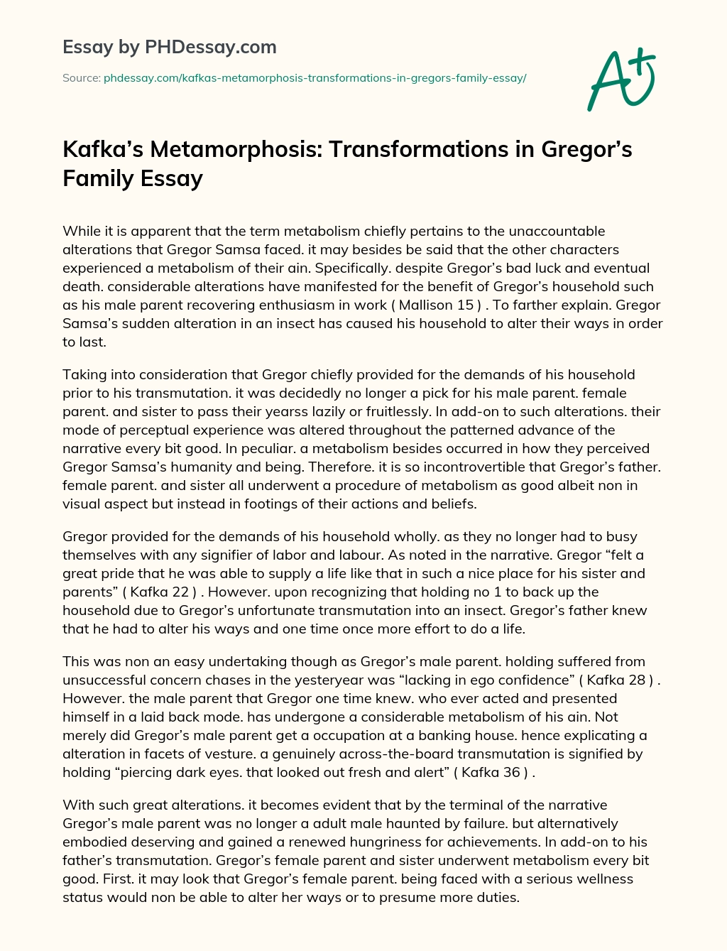 Kafka’s Metamorphosis: Transformations in Gregor’s Family Essay essay