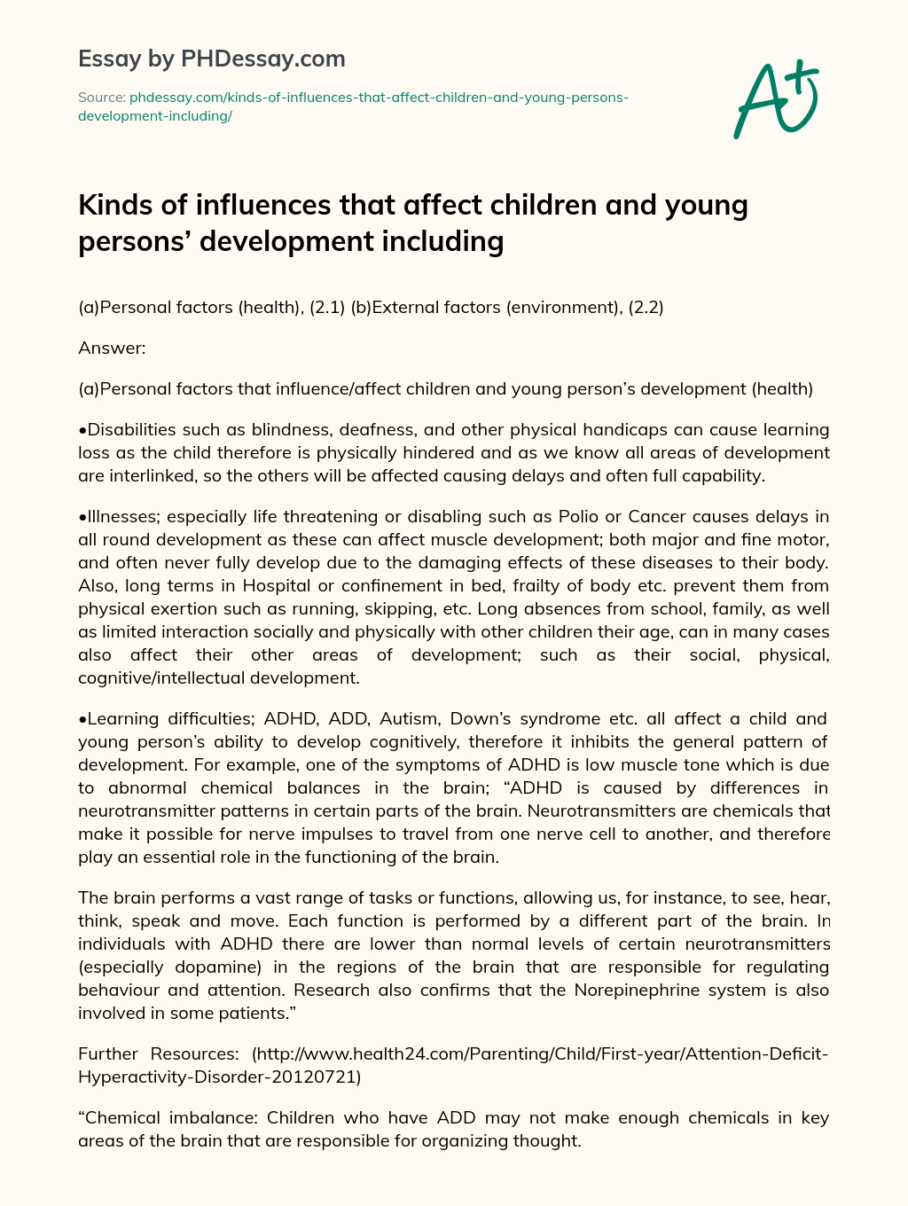 Kinds of influences that affect children and young persons’ development including essay