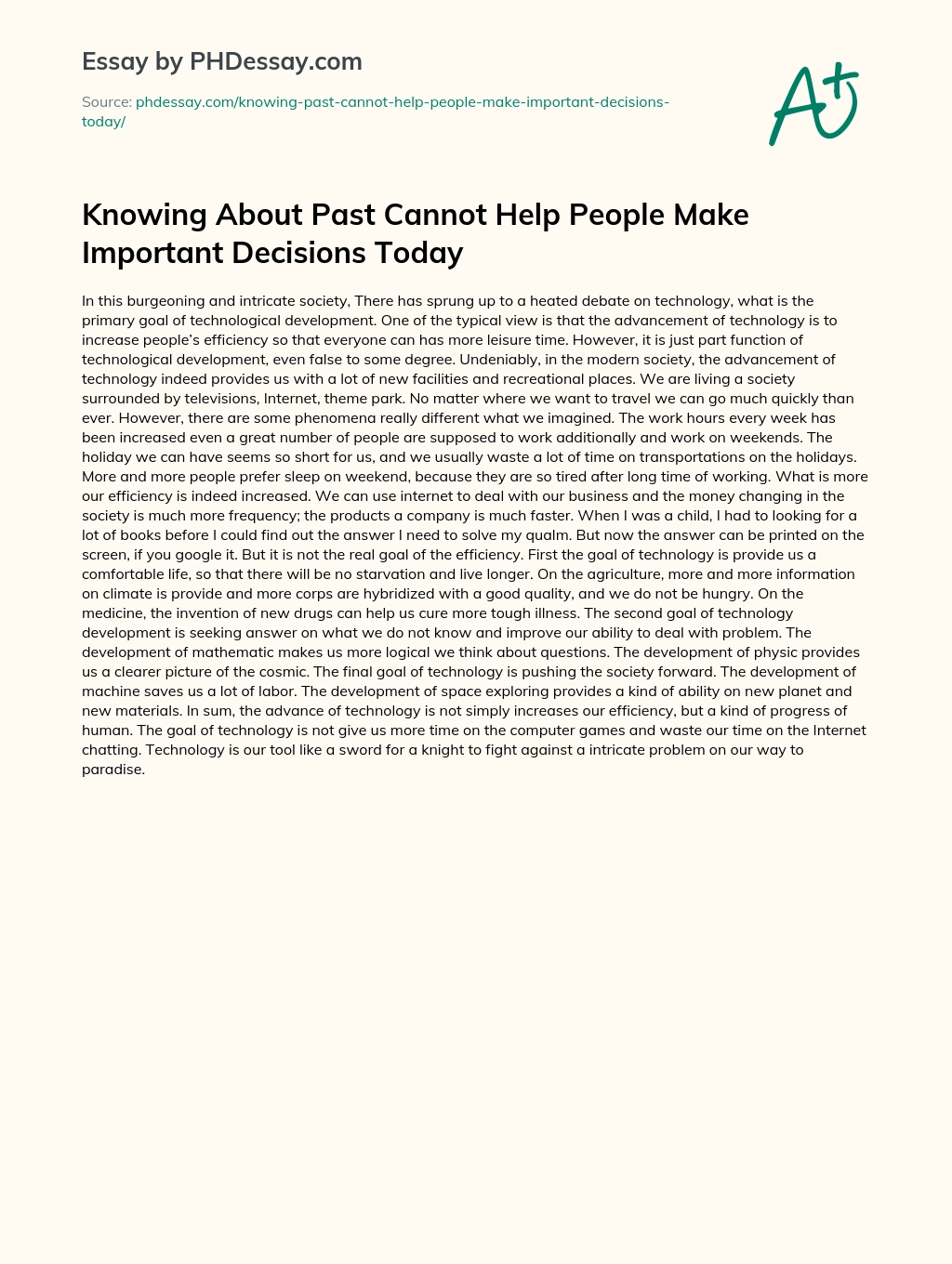 Knowing About Past Cannot Help People Make Important Decisions Today essay