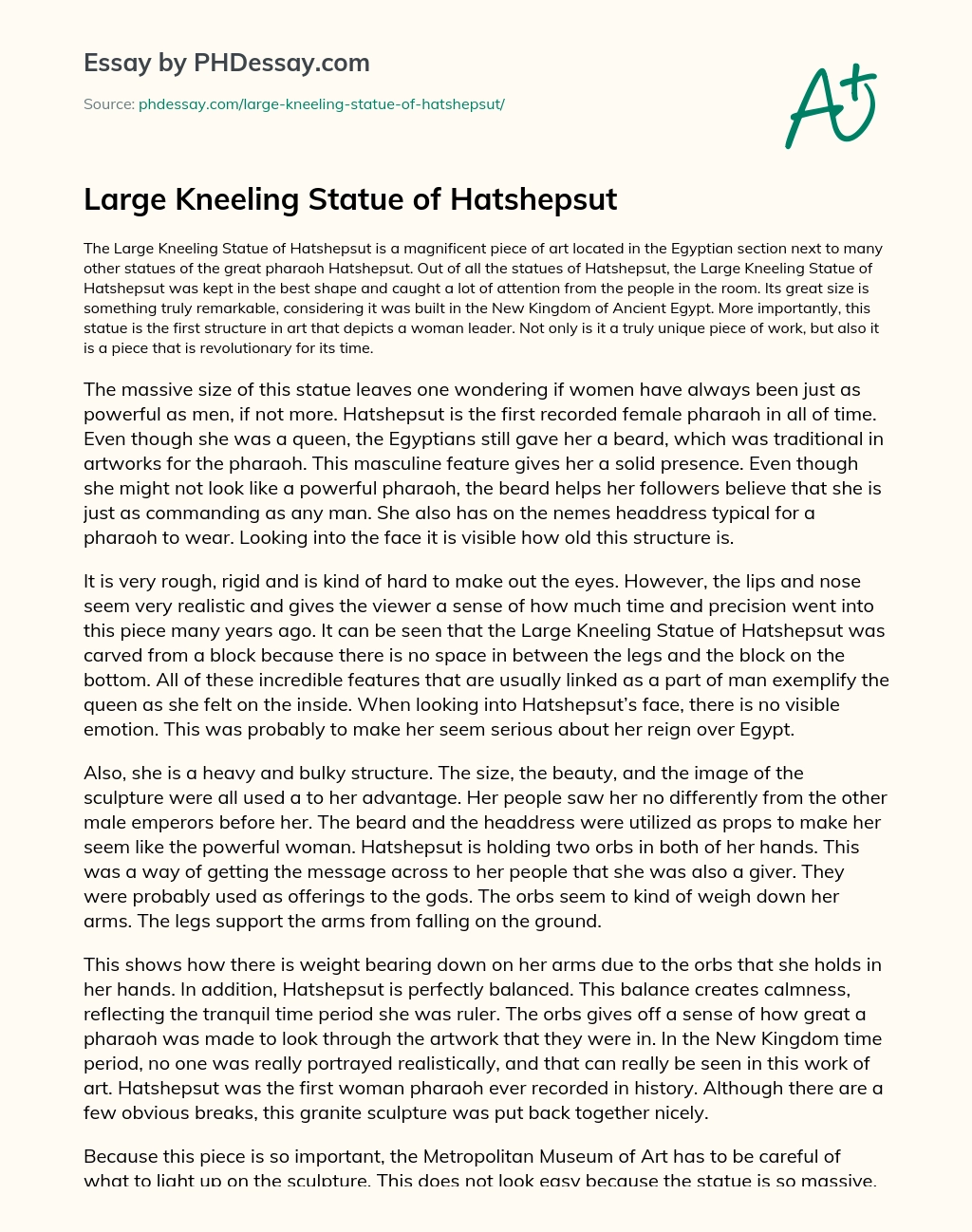 Large Kneeling Statue of Hatshepsut essay