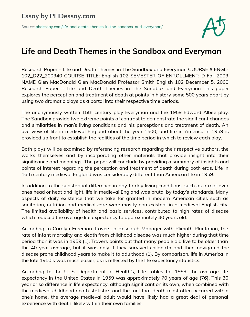 Life and Death Themes in the Sandbox and Everyman essay